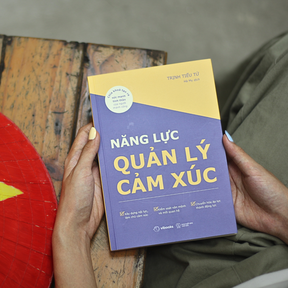 Nang Luc Quan Ly Cam Xuc - Chia Khoa Tao Ra Suc Manh Tinh Than Cua Nguoi Thanh Cong