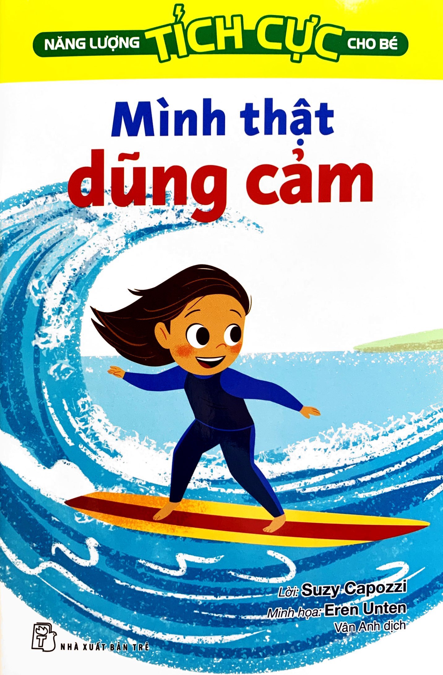 Nang Luong Tich Cuc Cho Be - Minh That Dung Cam