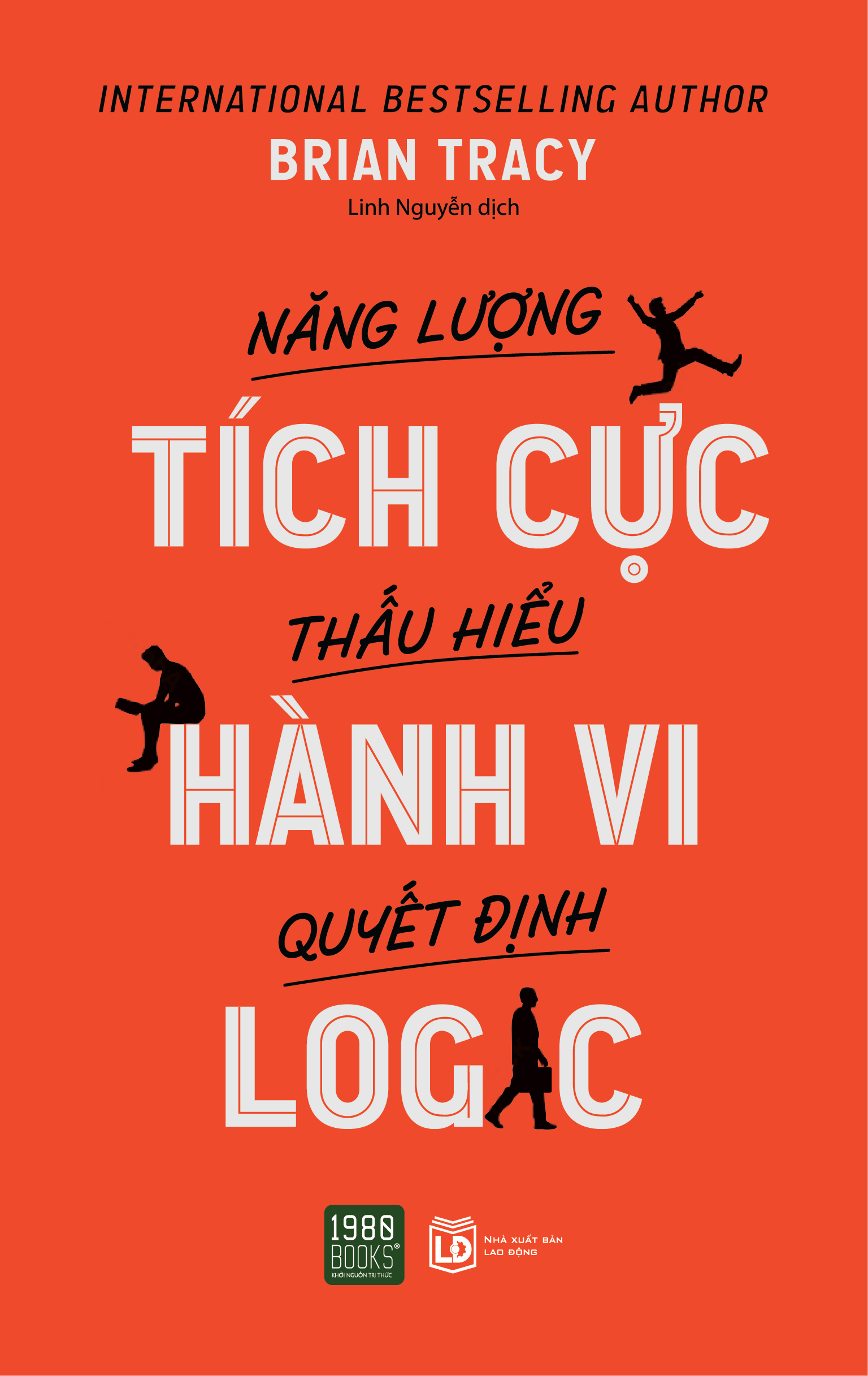 năng lượng tích cực thấu hiểu hành vi quyết định logic