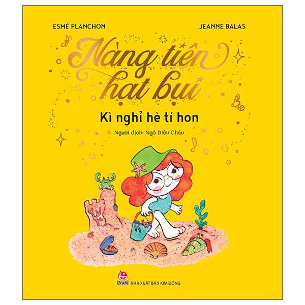 nàng tiên hạt bụi - kì nghỉ hè tí hon