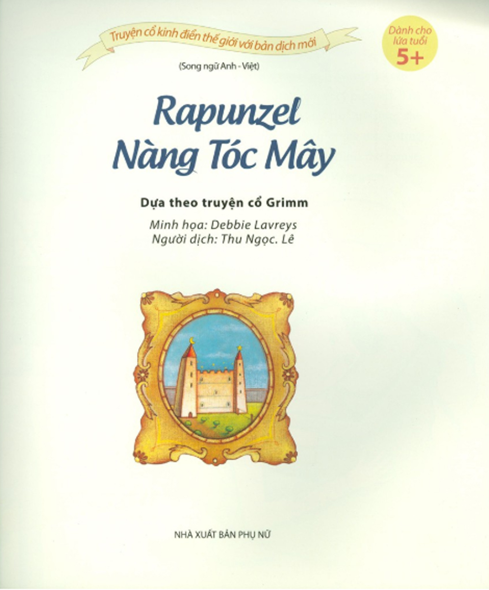 nàng tóc mây - rapunzel (tái bản)