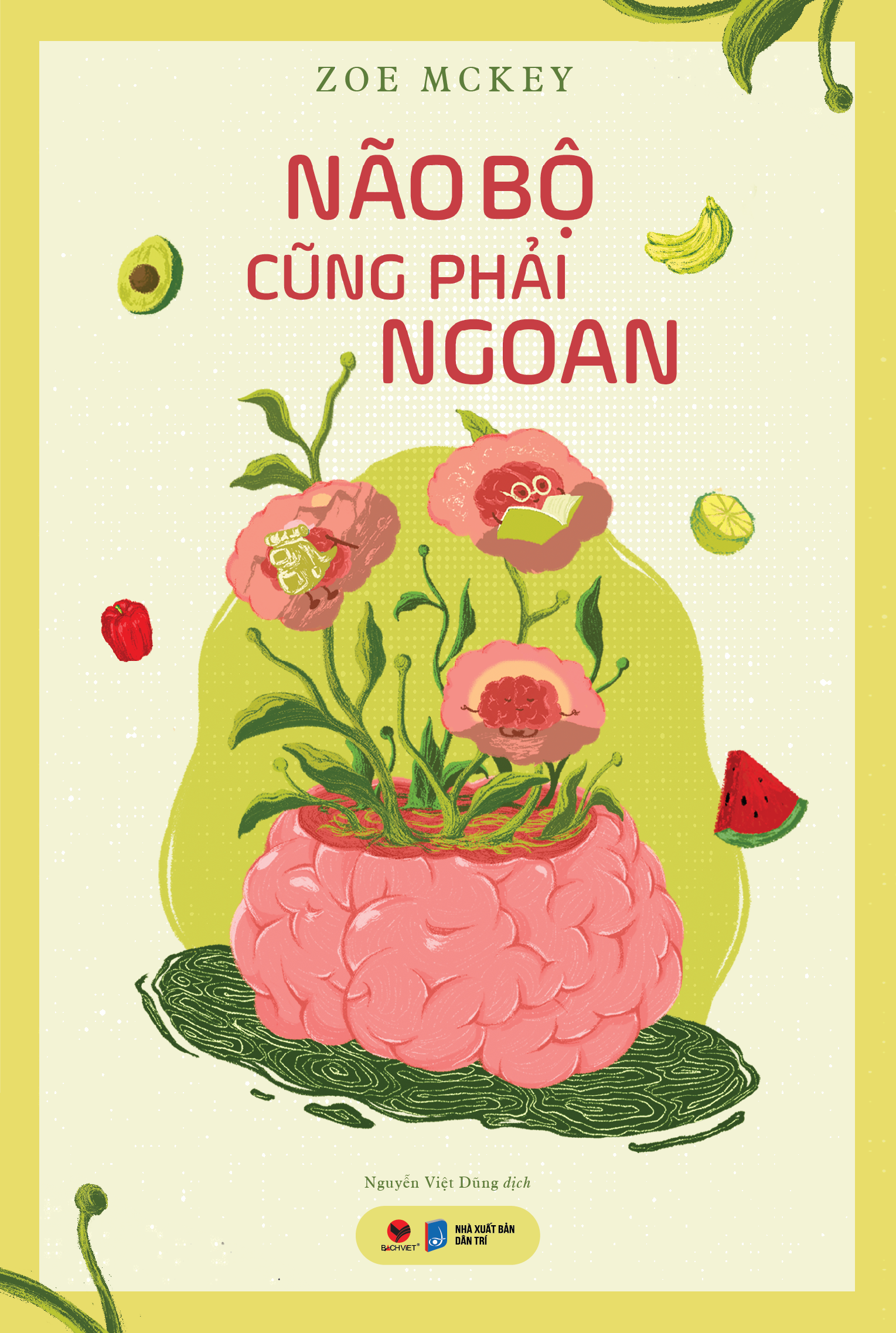 não bộ cũng phải ngoan