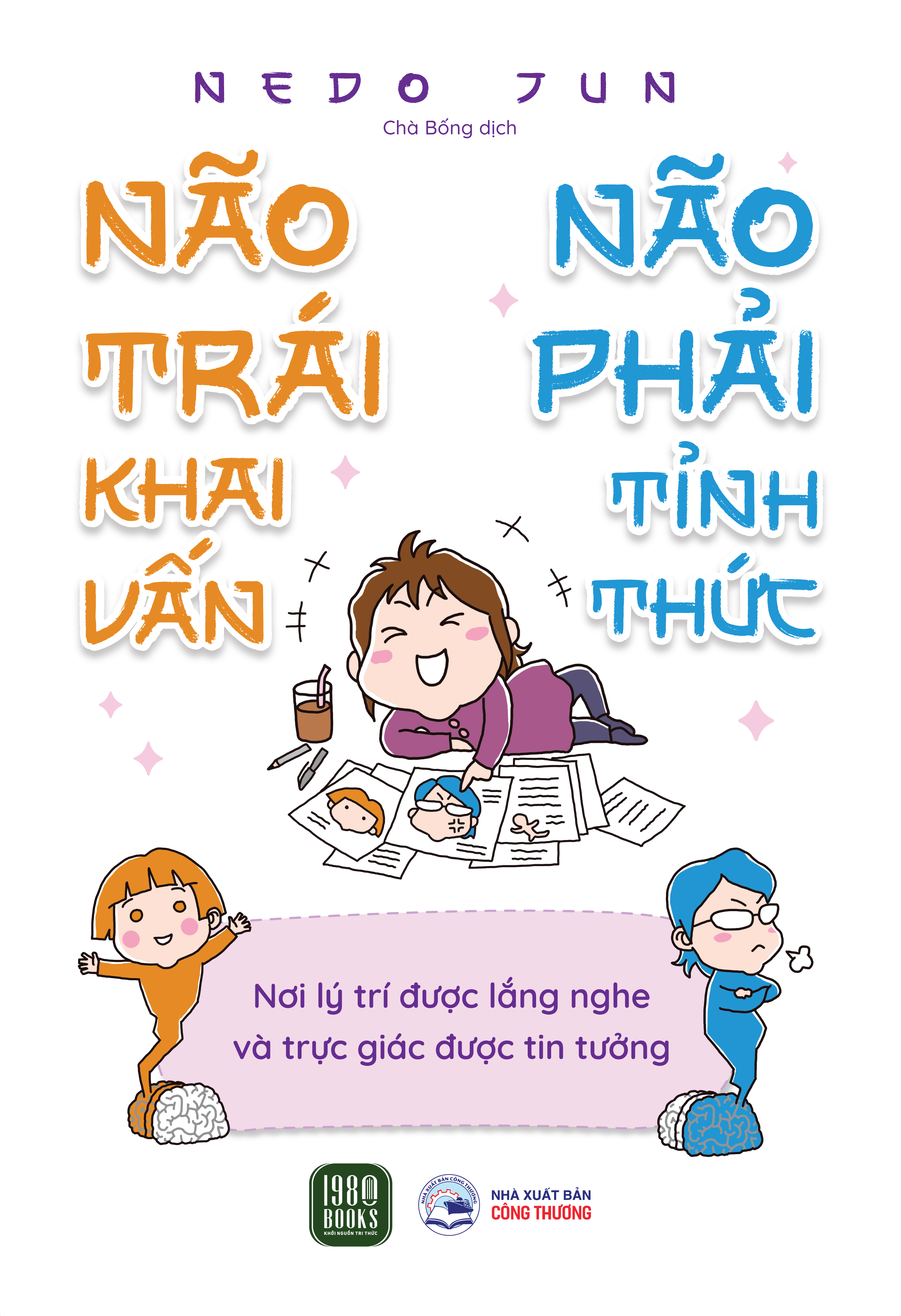 Nao Trai Khai Van - Nao Phai Tinh Thuc - Noi Ly Tri Duoc Lang Nghe Va Truc Giac Duoc Tin Tuong