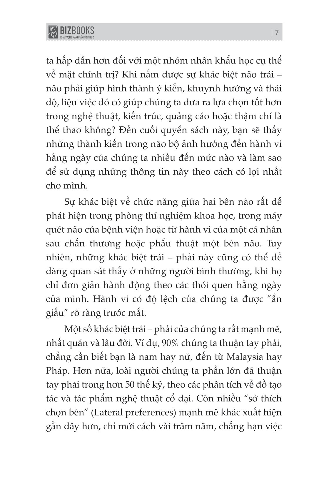 não trái não phải và cách chúng ảnh hưởng đến hành vi hằng ngày của chúng ta