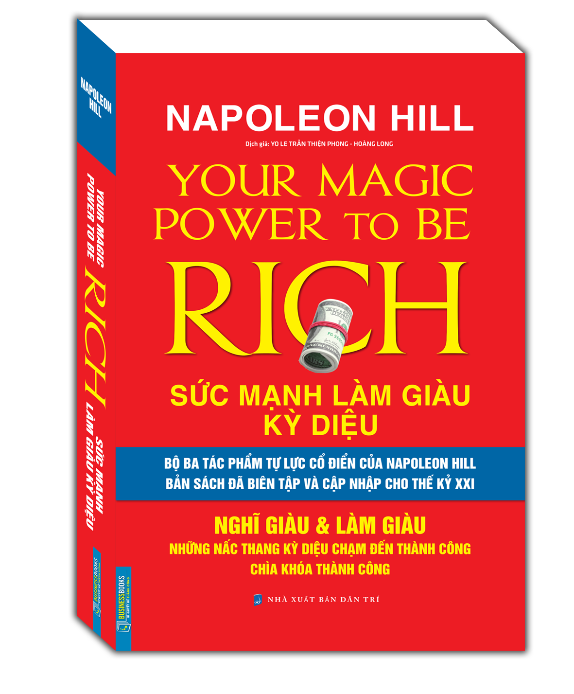 napoleon hill sức mạnh làm giàu kỳ diệu - nghĩ giàu & làm giàu