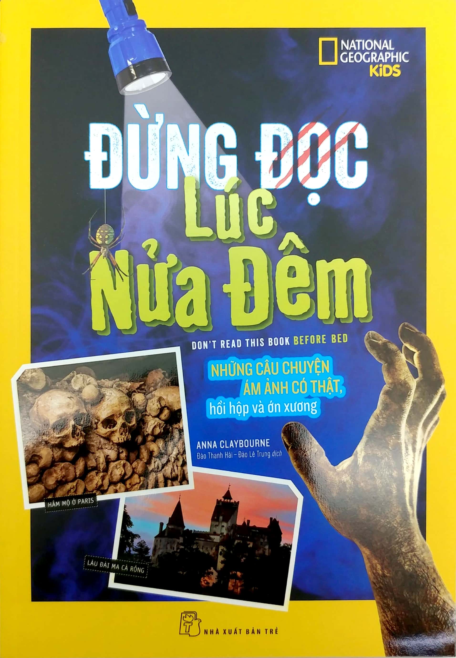 national geographic kids - đừng đọc lúc nửa đêm