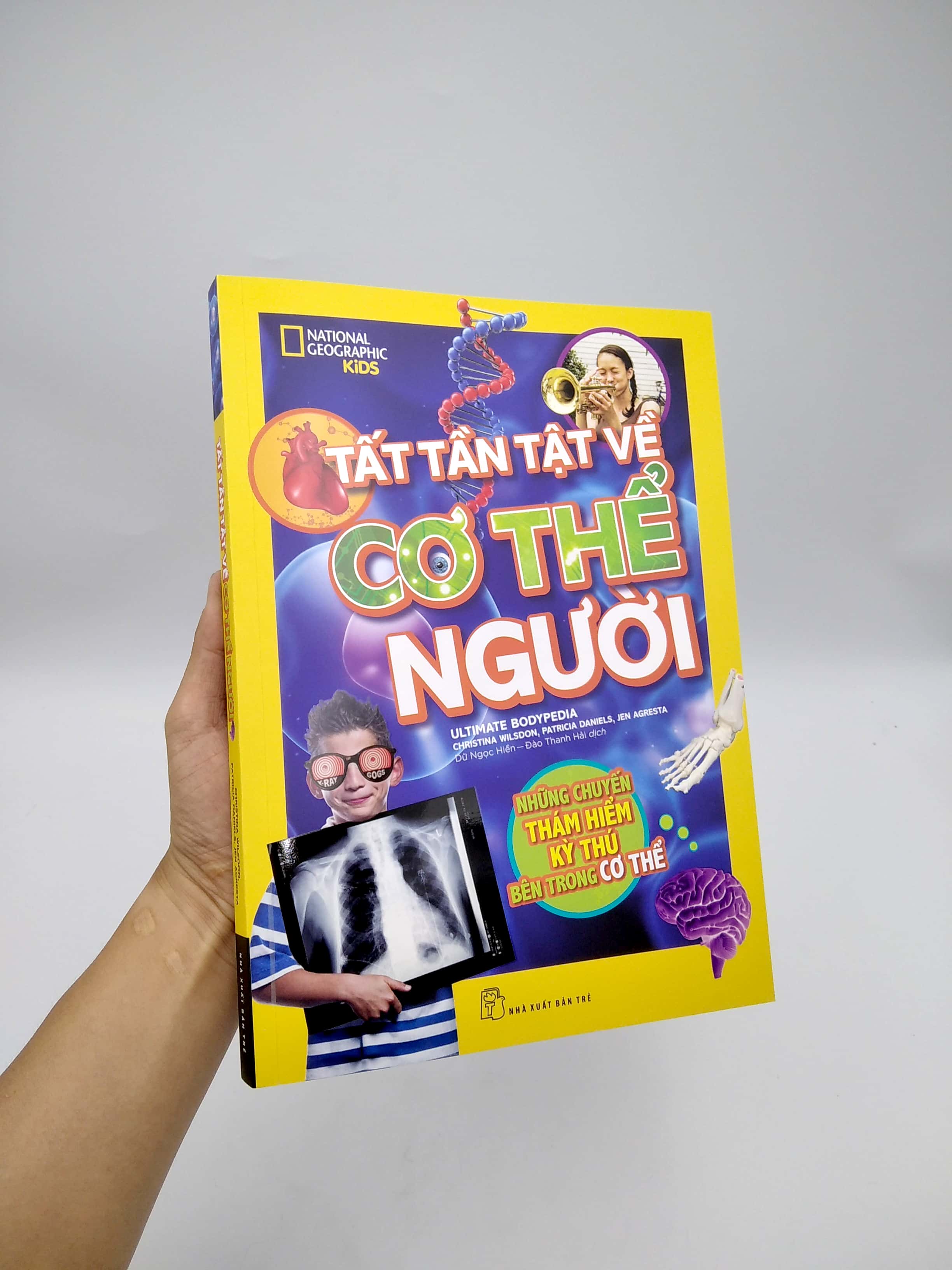 national geographic kids - tất tần tật về cơ thể người