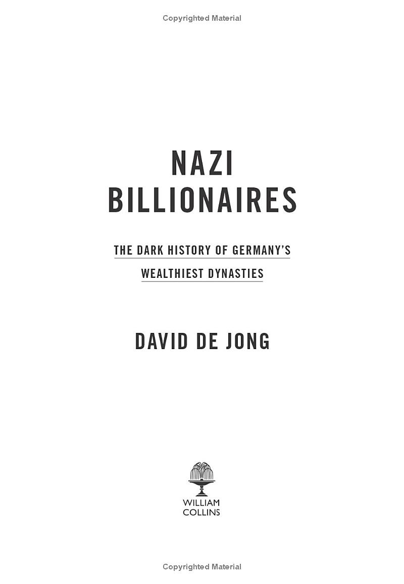 nazi billionaires: the dark history of germanyℹs wealthiest dynasties