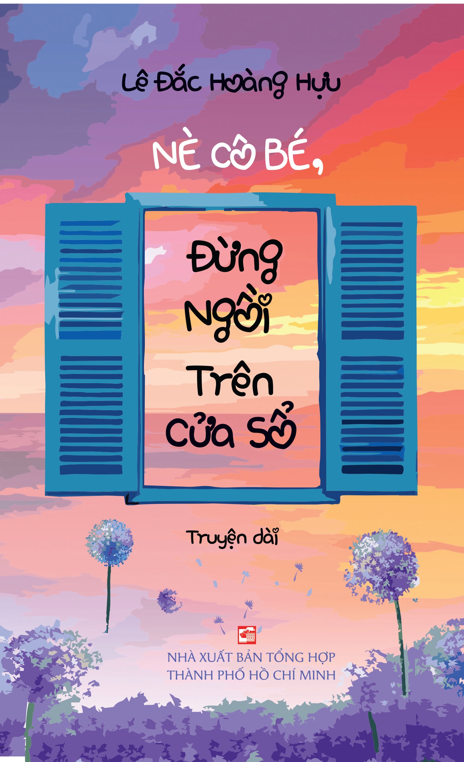 nè cô bé, đừng ngồi trên cửa sổ