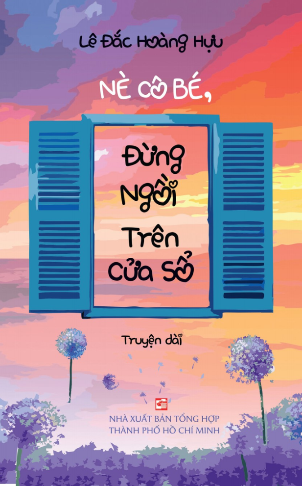 nè cô bé, đừng ngồi trên cửa sổ