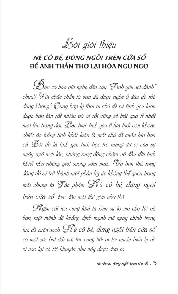 nè cô bé, đừng ngồi trên cửa sổ