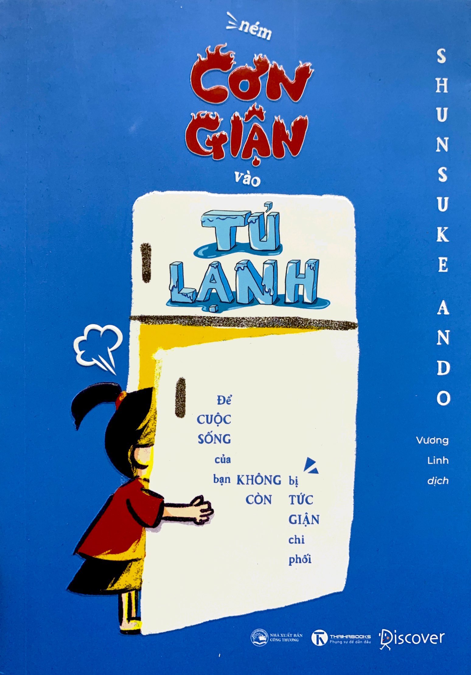 ném cơn giận vào tủ lạnh