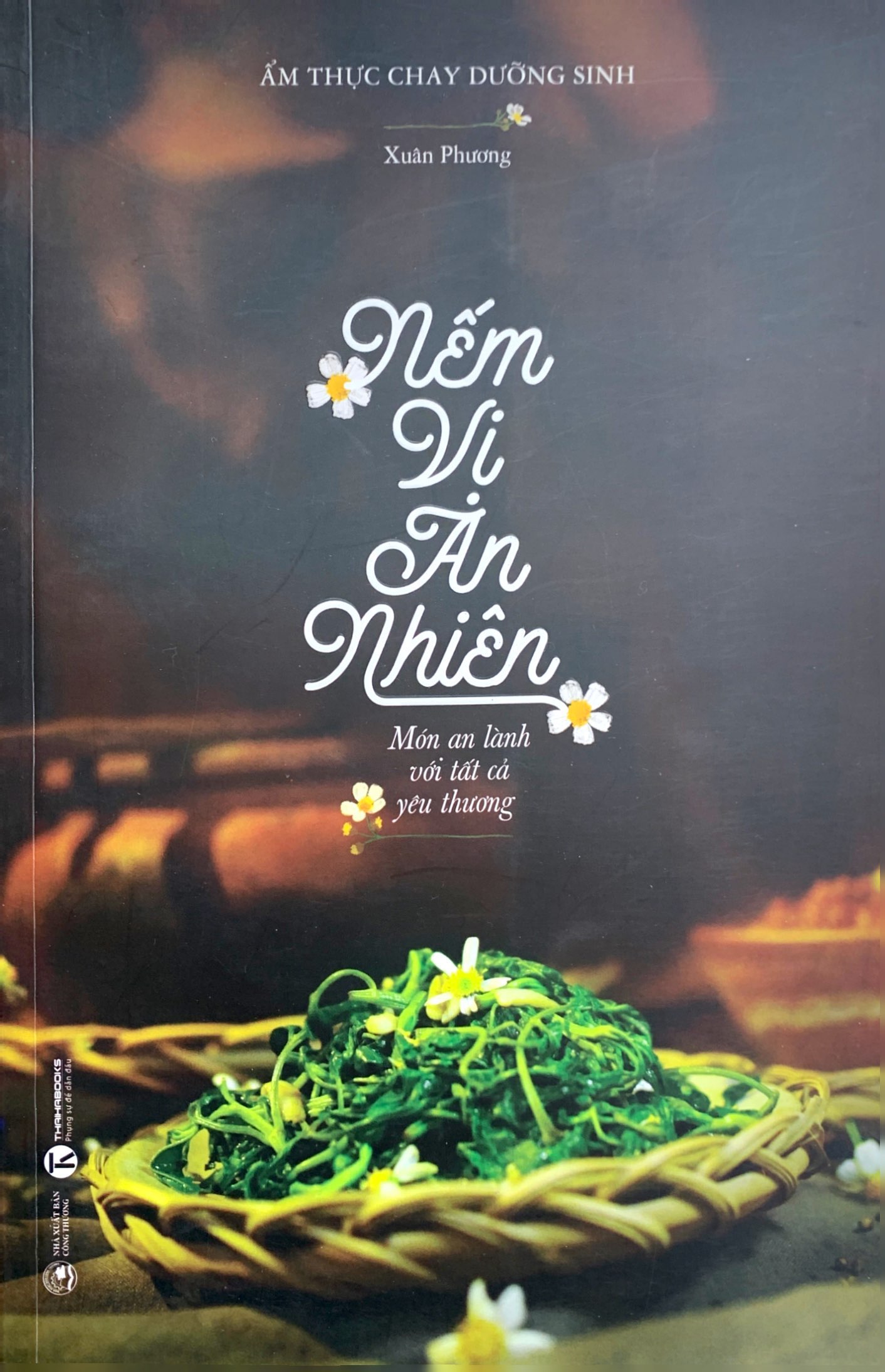 nếm vị an nhiên: món an lành với tất cả yêu thương