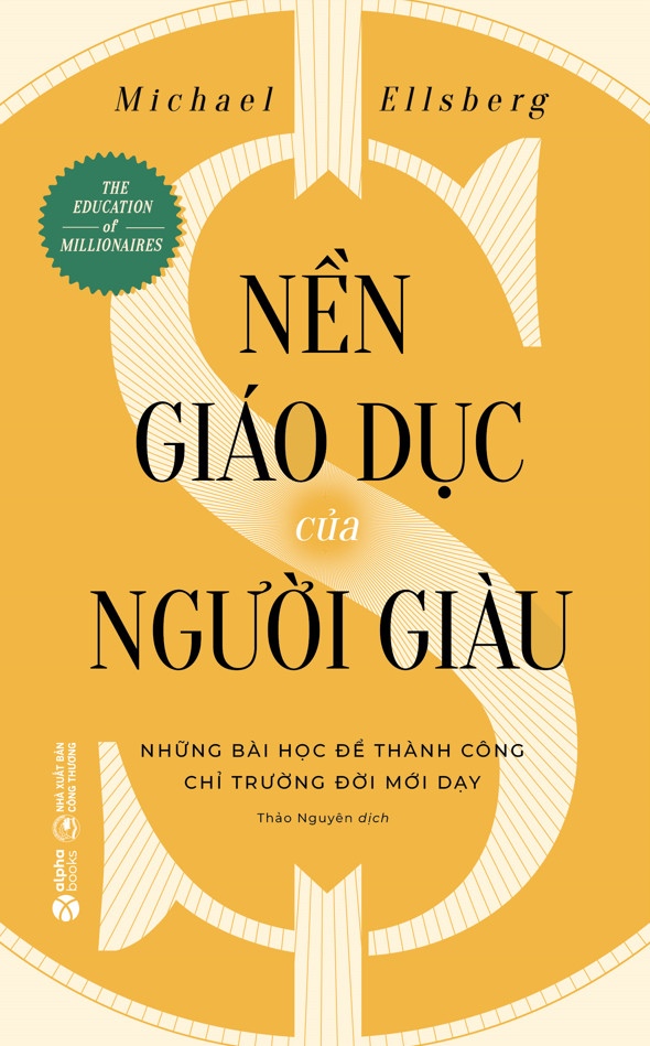 nền giáo dục của người giàu (tái bản 2024)