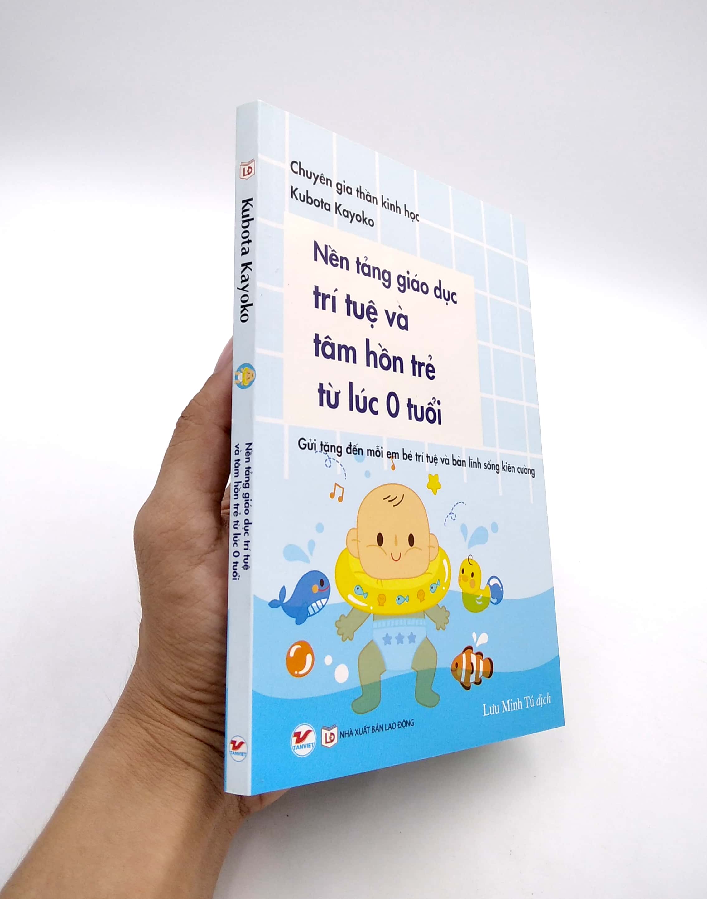 nền tảng giáo dục trí tuệ và tâm hồn trẻ từ lúc 0 tuổi