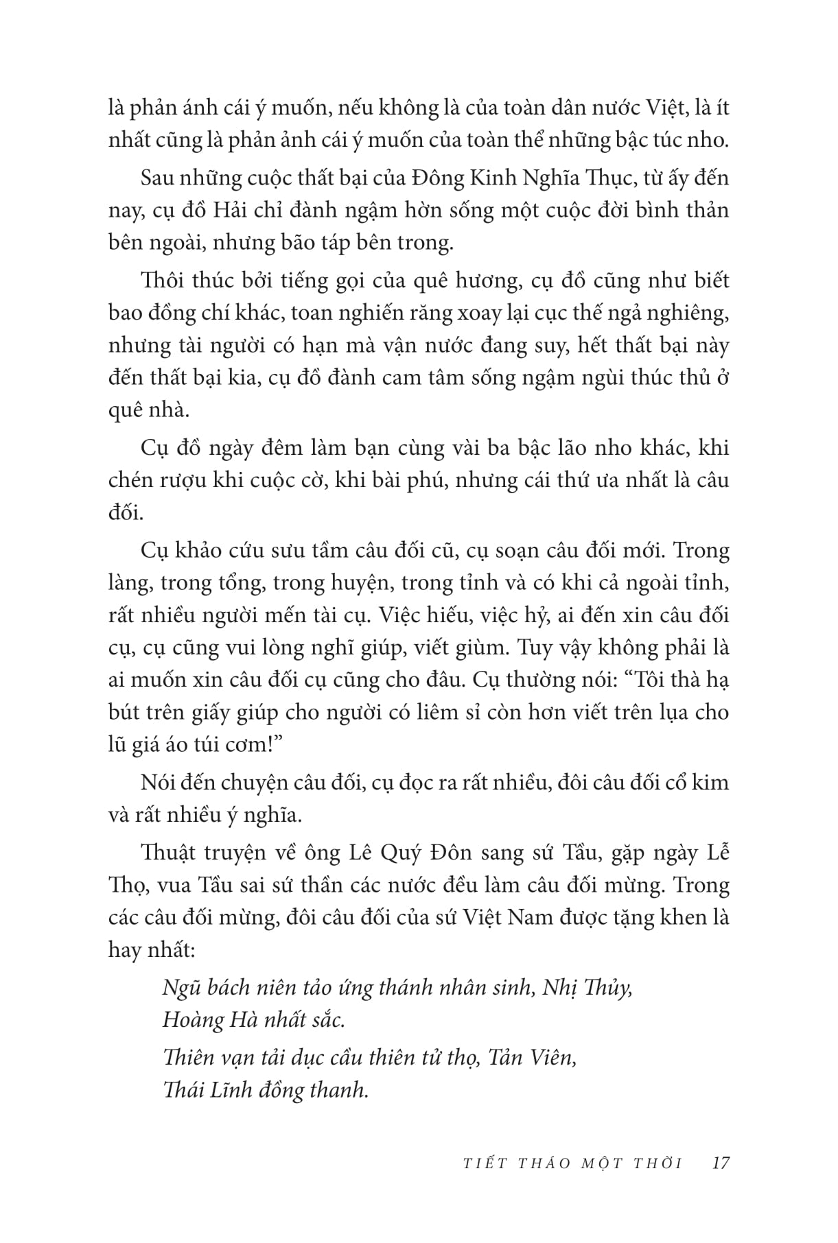 nếp cũ - tiết tháo một thời - tinh thần trọng nghĩa phương đông - múa thiết lĩnh, ném bút chì - nho sĩ đô vật