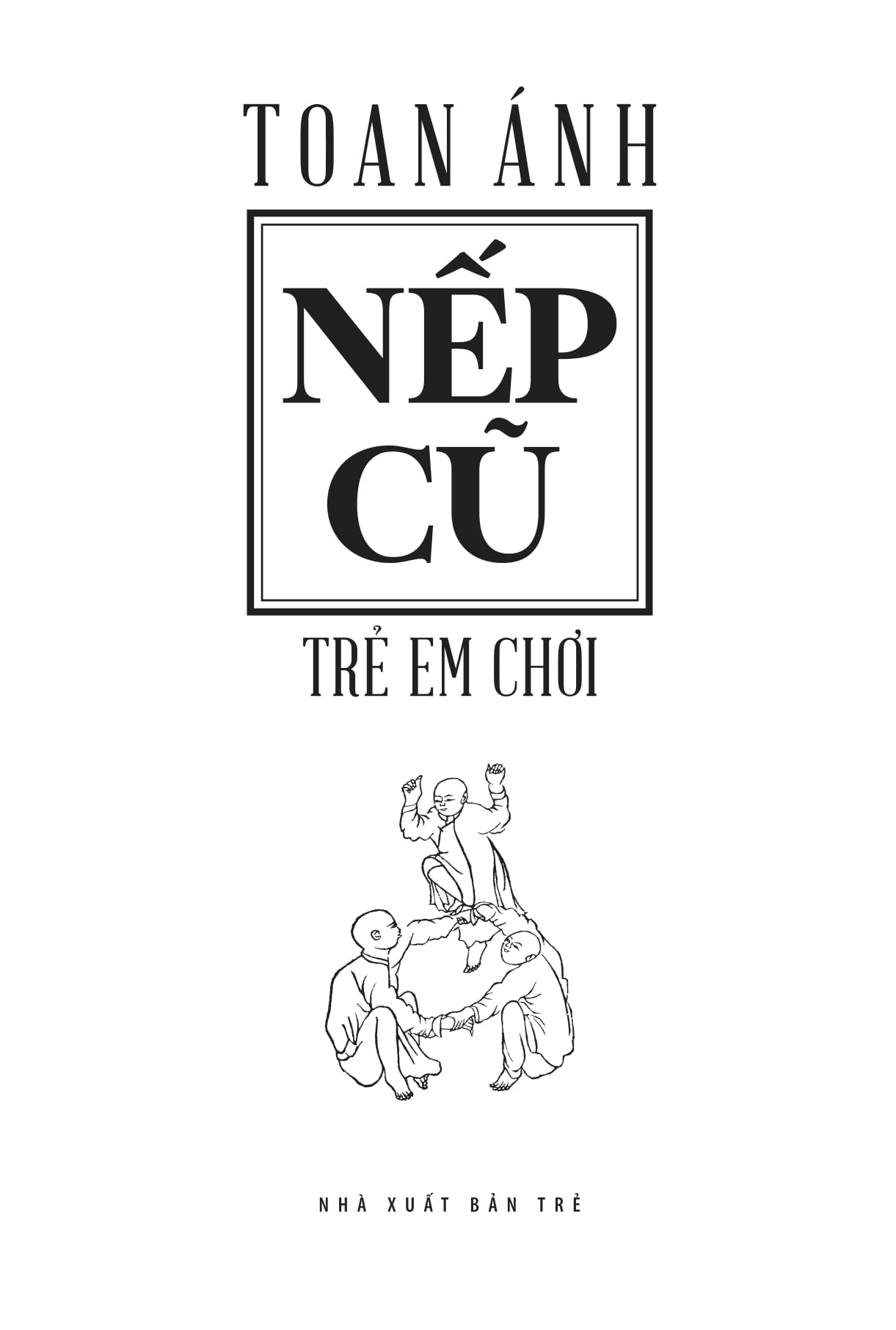 nếp cũ - trẻ em chơi