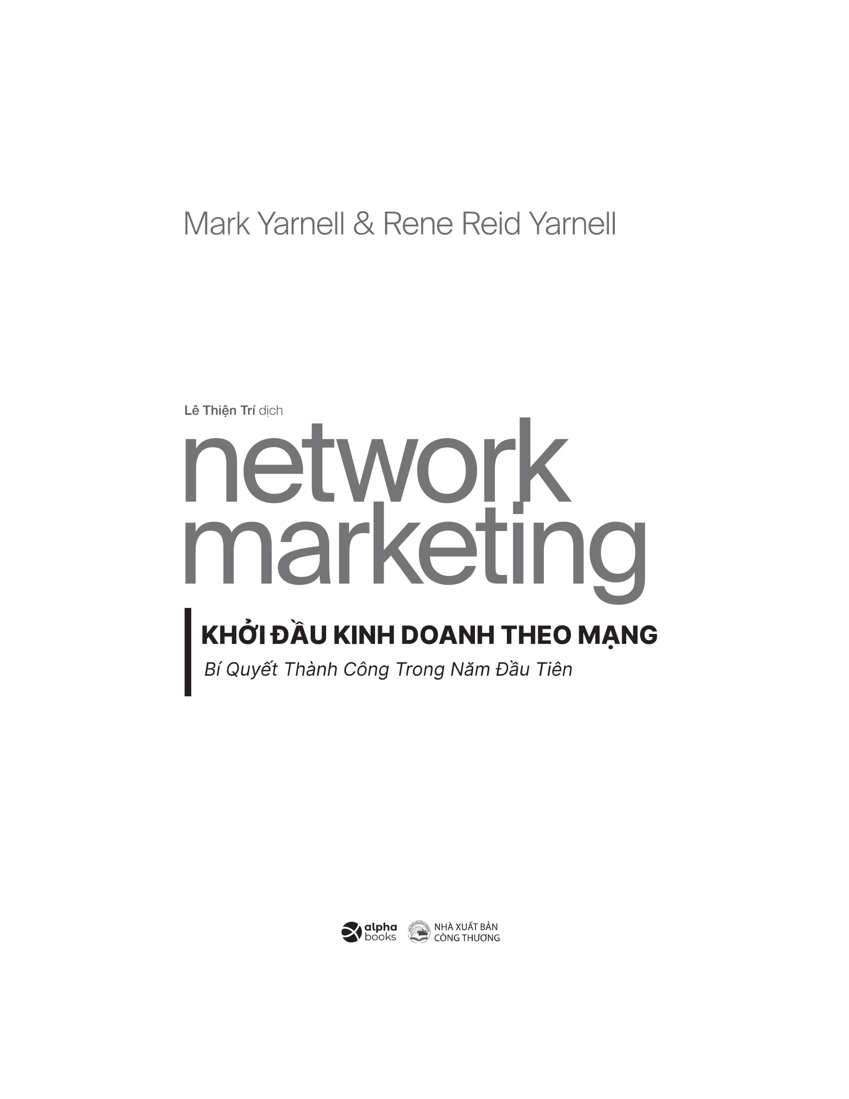 network marketing - khởi đầu kinh doanh theo mạng - bí quyết thành công trong năm đầu tiên