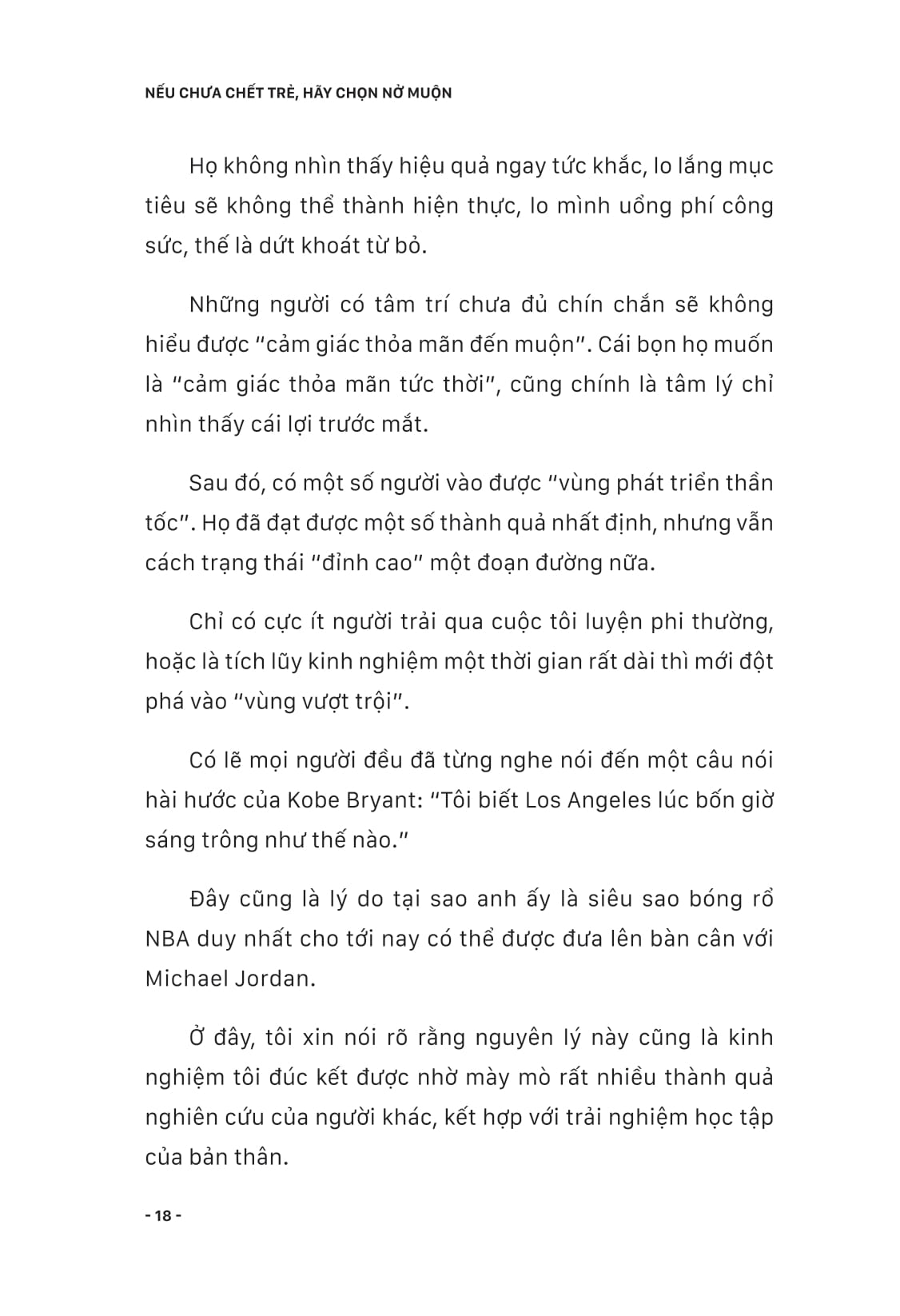 nếu chưa chết trẻ, hãy chọn nở muộn