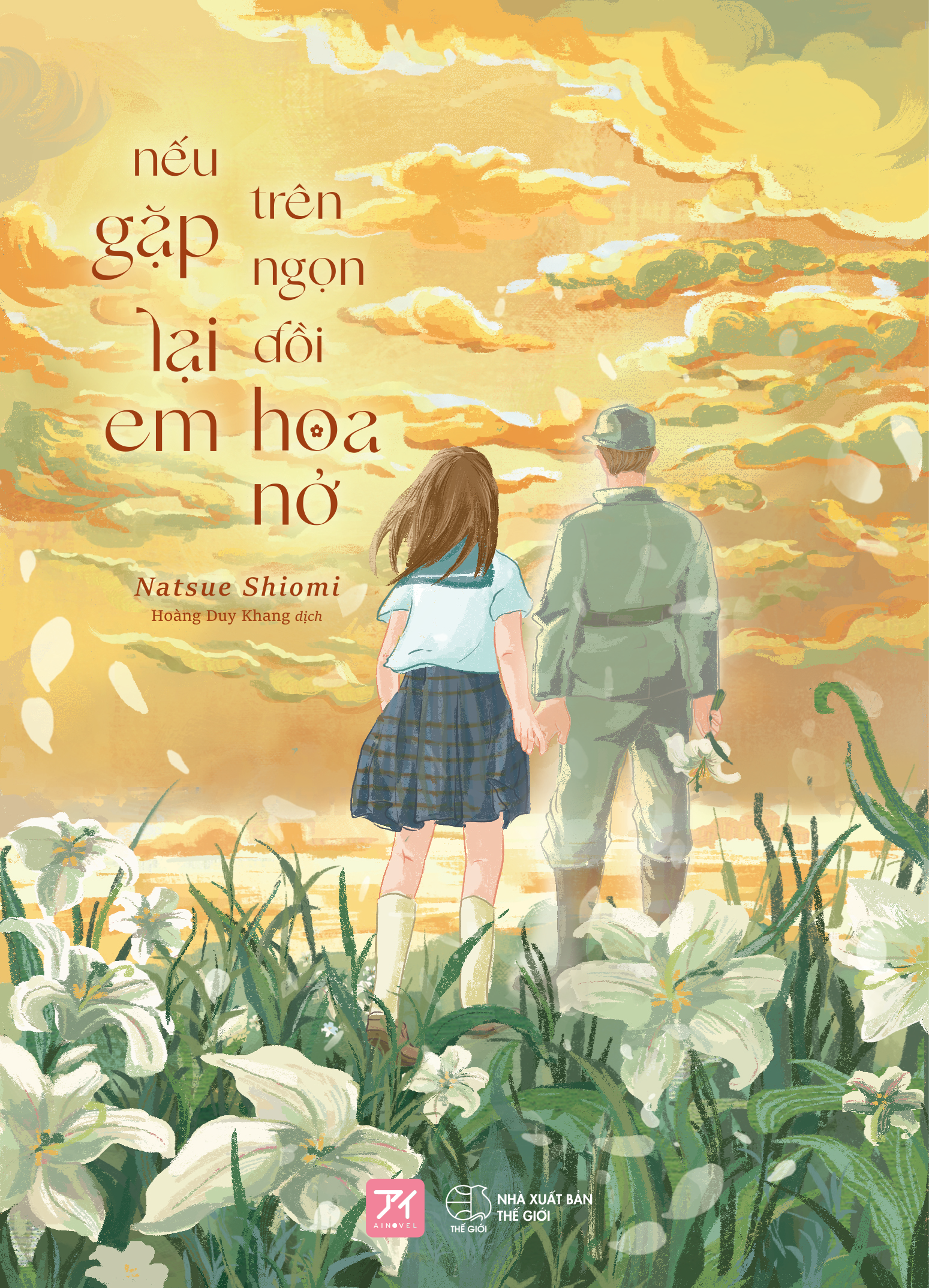 nếu gặp lại em trên ngọn đồi hoa nở - tặng kèm bookmark