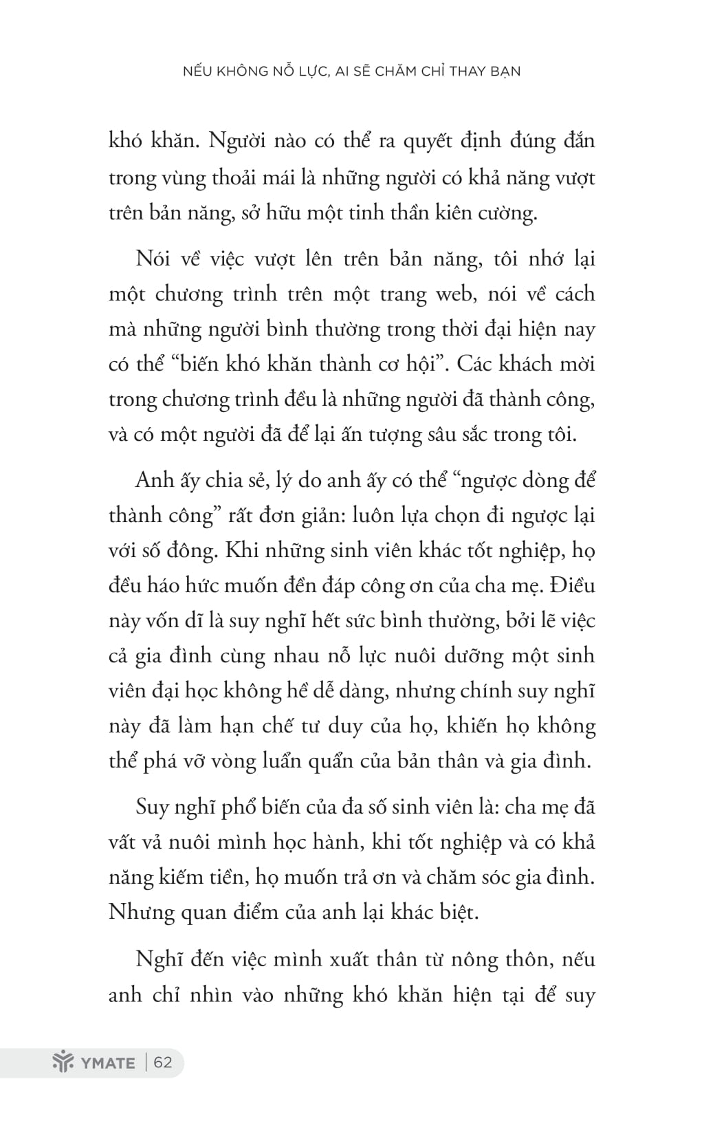 nếu không nỗ lực, ai sẽ chăm chỉ thay bạn