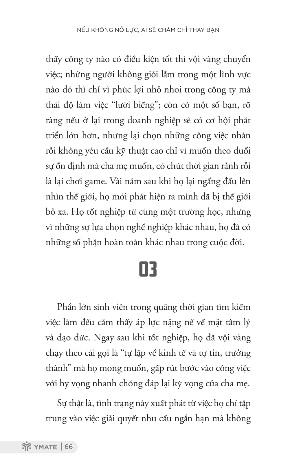 nếu không nỗ lực, ai sẽ chăm chỉ thay bạn