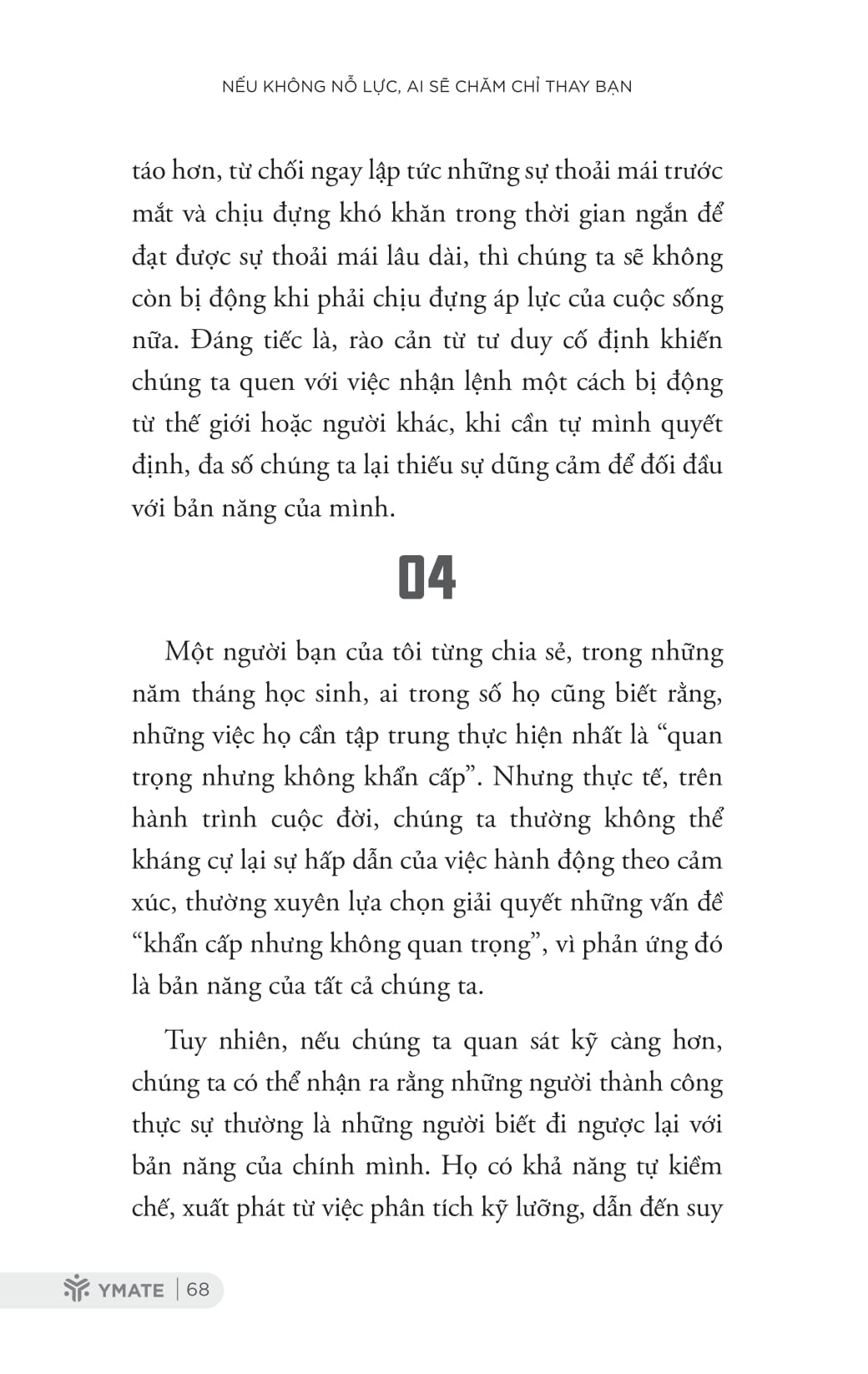 nếu không nỗ lực, ai sẽ chăm chỉ thay bạn