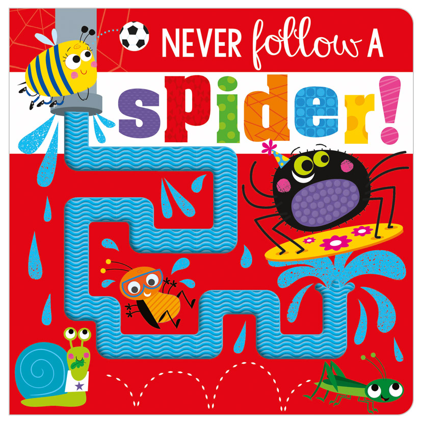 never follow a spider!
