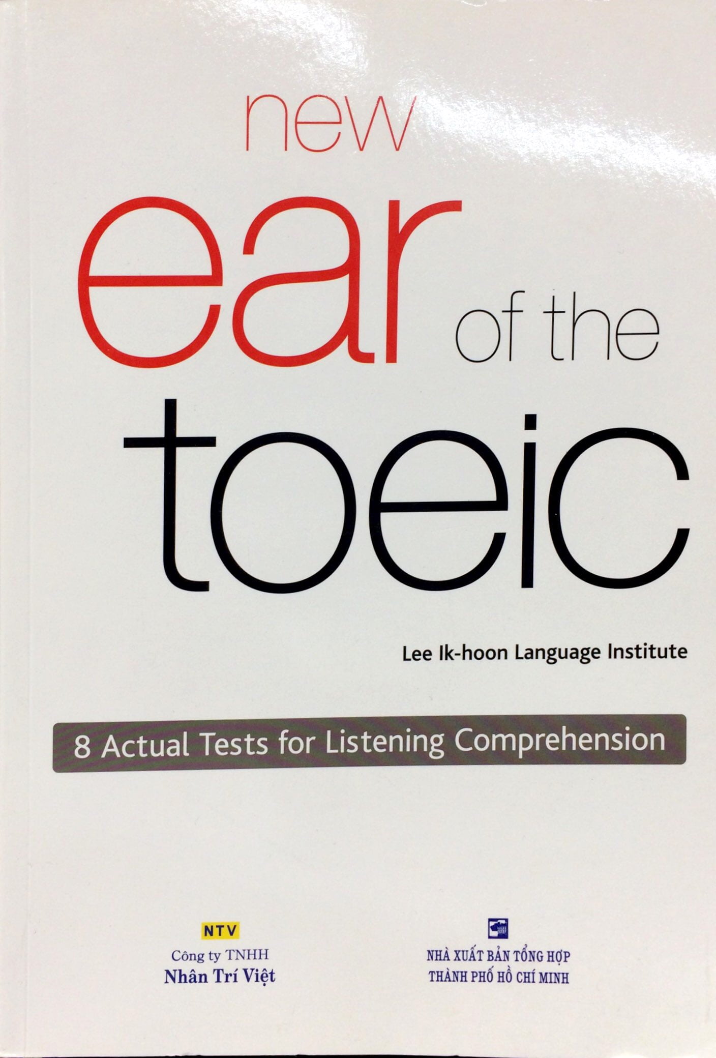 new ear of the toeic (kèm cd)
