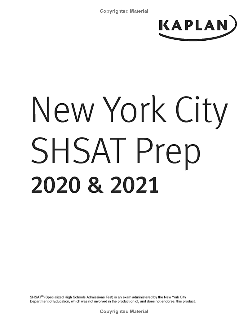 new york city shsat prep 2020 & 2021: 3 practice tests + proven strategies + review (kaplan test prep ny)