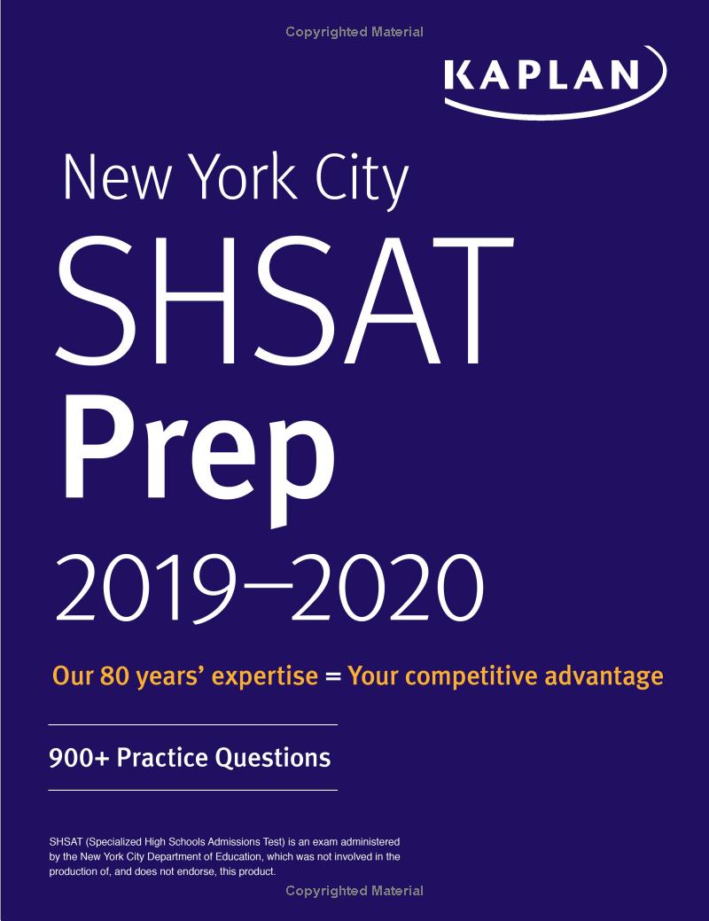 new york city shsat prep 2022 & 2023: 3 practice tests + proven strategies + review (kaplan test prep ny)