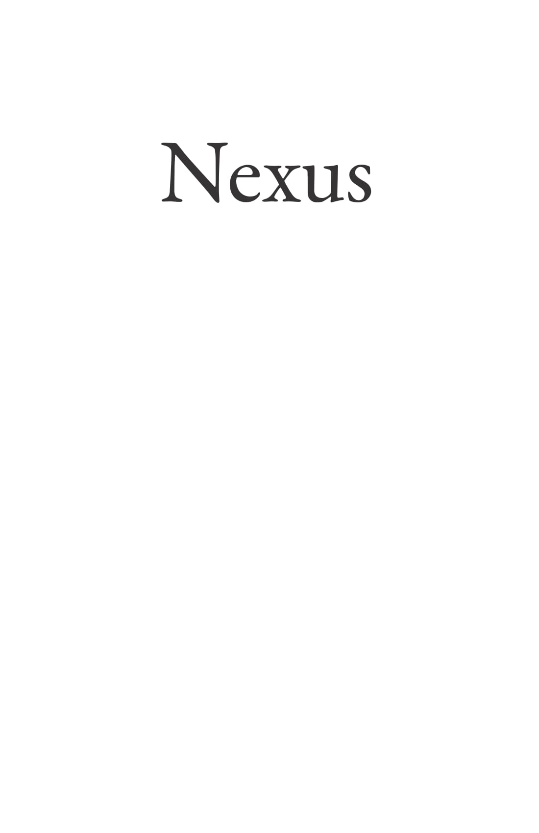 nexus - lược sử của những mạng lưới thông tin từ thời đại đồ đá đến trí tuệ nhân tạo - bìa cứng