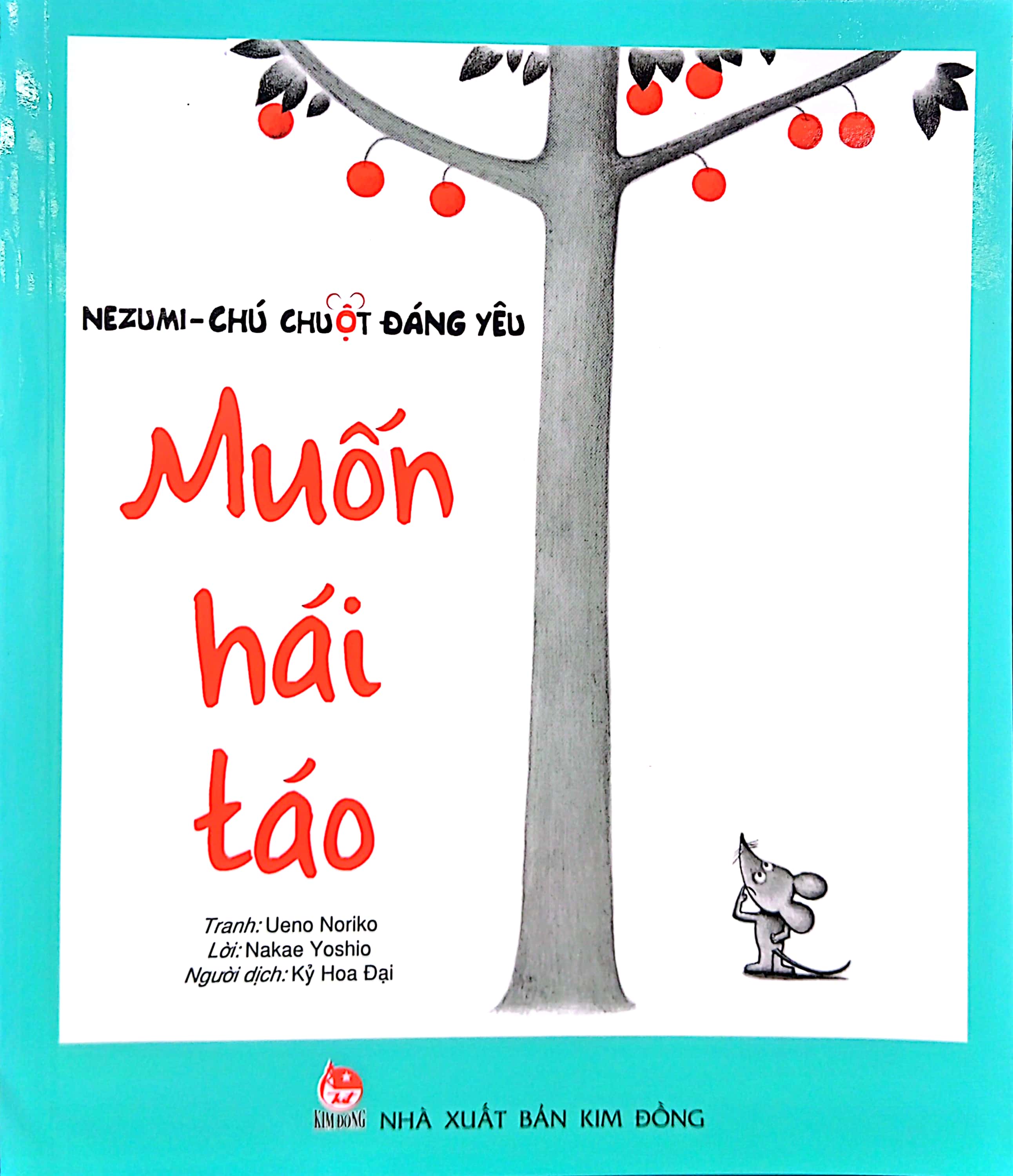 nezumi - chú chuột đáng yêu - muốn hái táo (tái bản 2024)