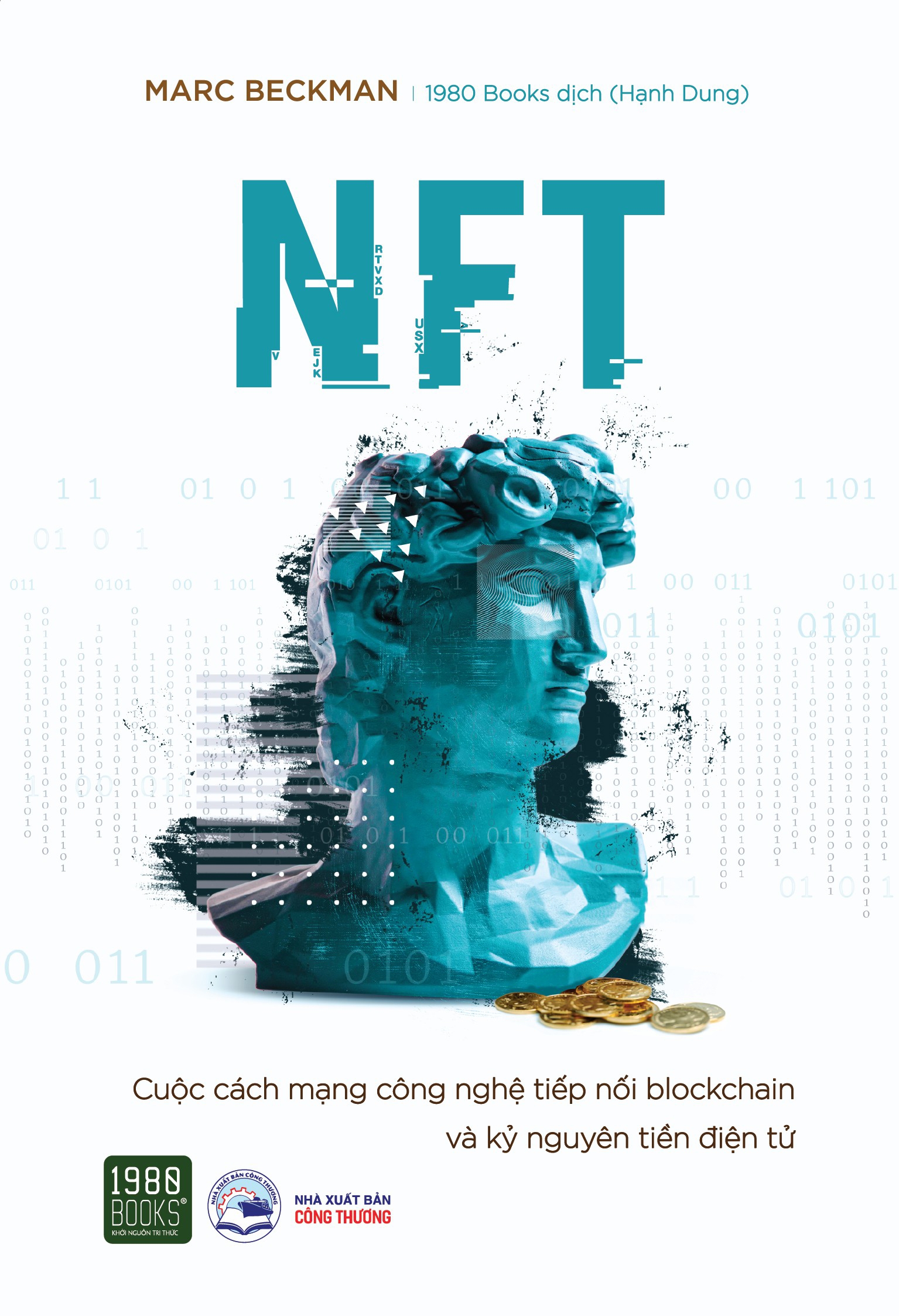 nft - cuộc cách mạng công nghệ tiếp nối blockchain và kỷ nguyên tiền điện tử