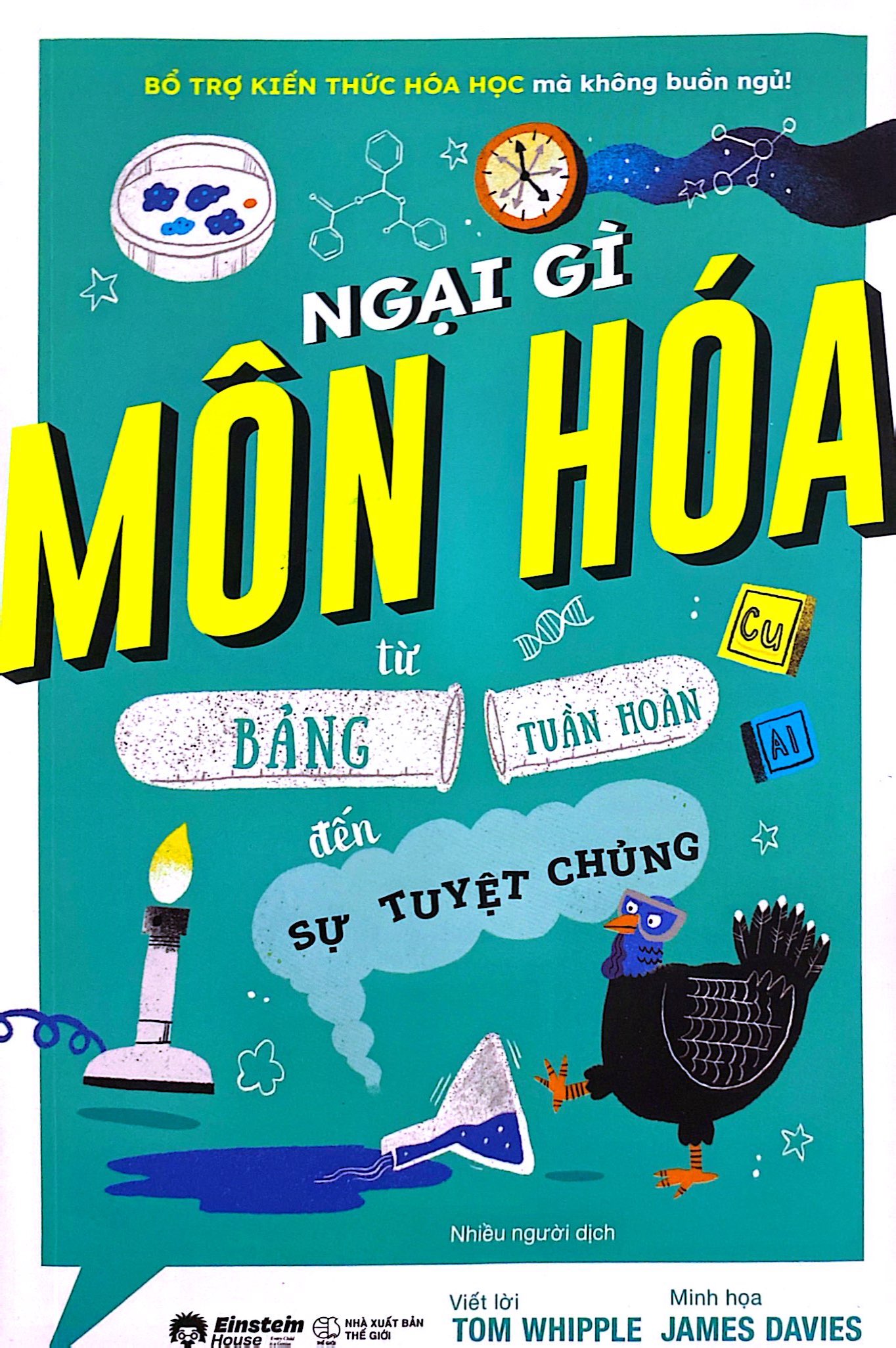 ngại gì môn hóa - từ bảng tuần hoàn đến sự tuyệt chủng