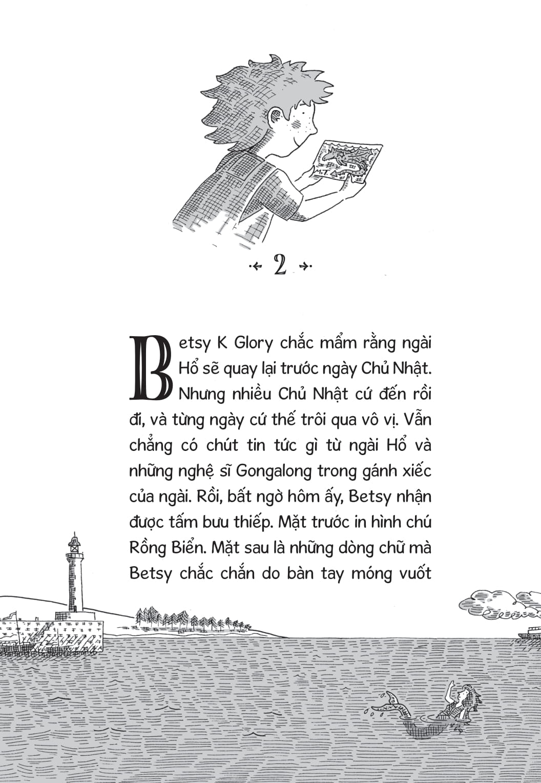 ngài hổ, betsy và chú rồng biển