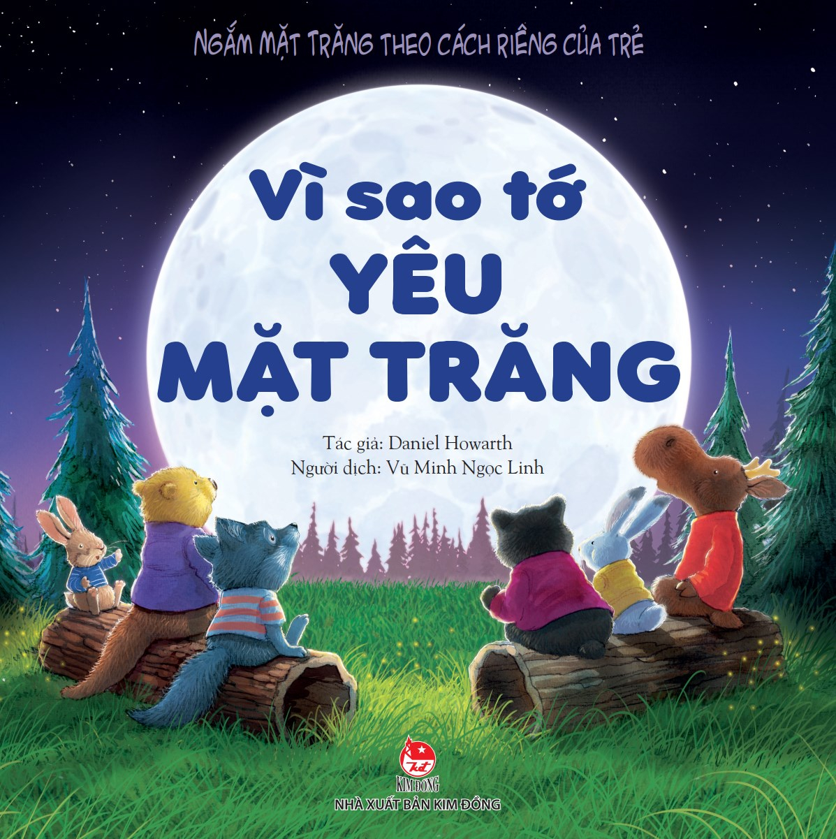 ngắm mặt trăng theo cách riêng của trẻ - vì sao tớ yêu mặt trăng
