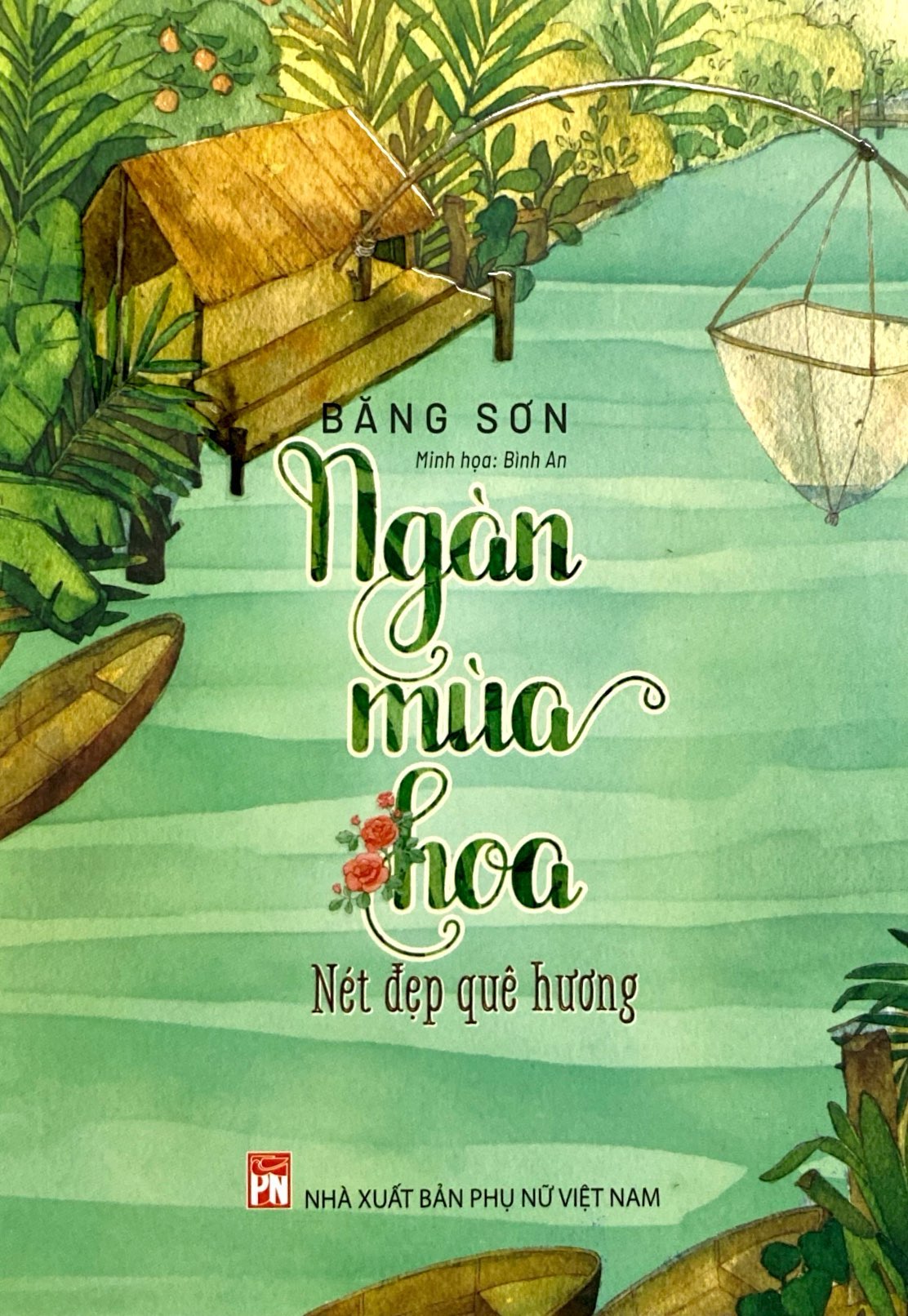 ngàn mùa hoa - nét đẹp quê hương