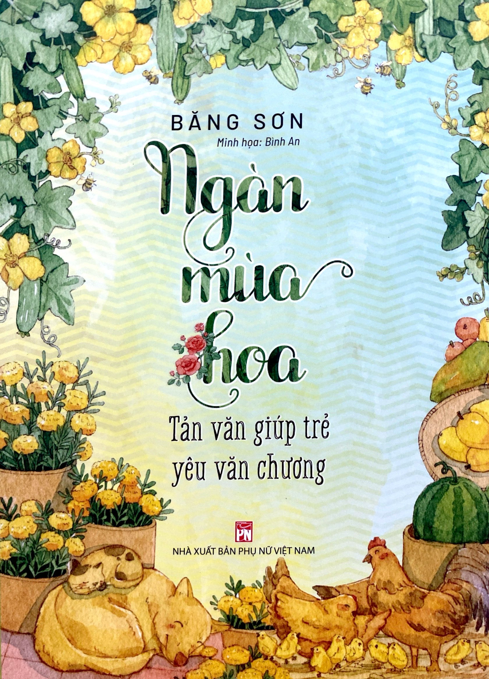 ngàn mùa hoa - tản văn giúp trẻ yêu văn chương