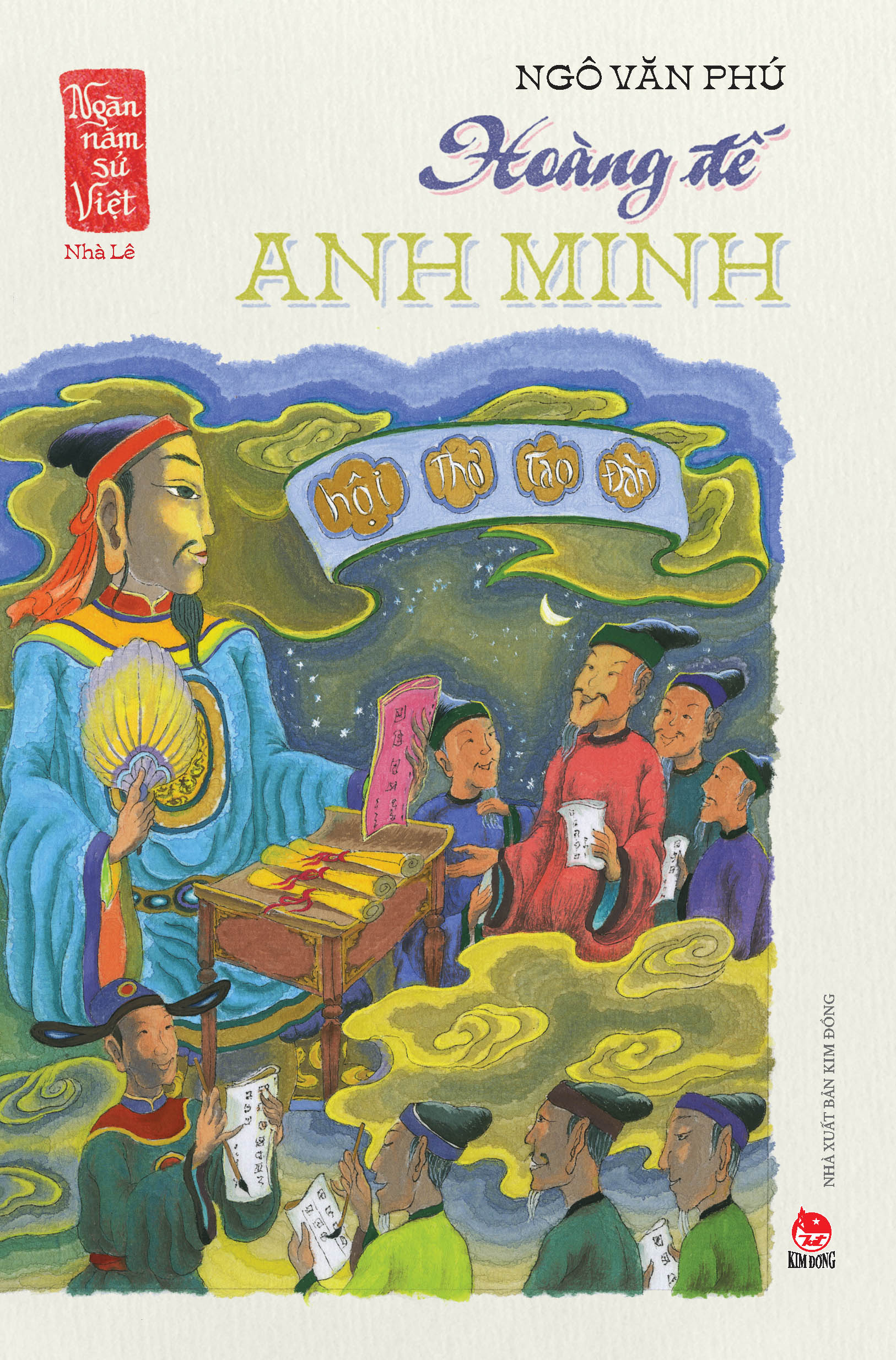 ngàn năm sử việt - nhà hậu lê - lê sơ - hoàng đế anh minh