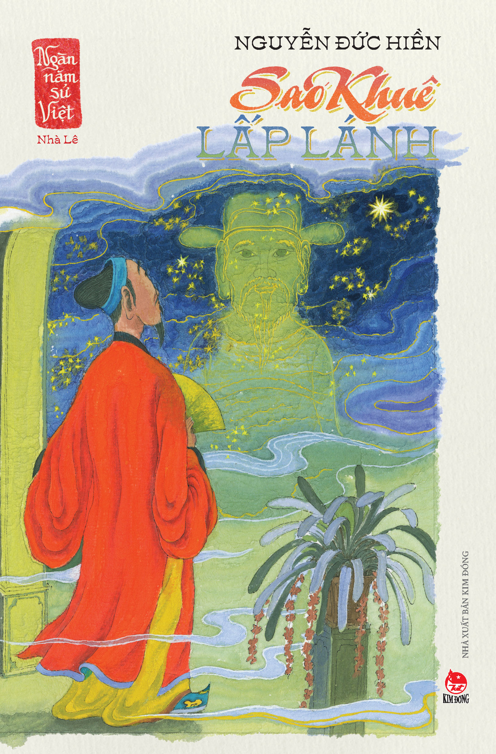 ngàn năm sử việt - nhà hậu lê - lê sơ - sao khuê lấp lánh