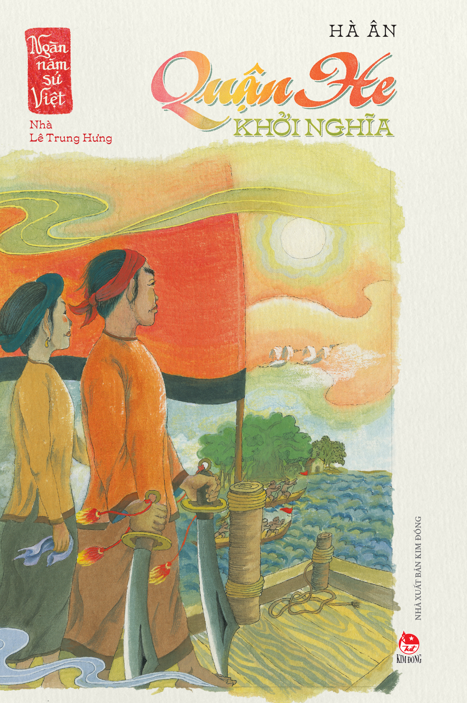 ngàn năm sử việt - nhà lê trung hưng - quận he khởi nghĩa