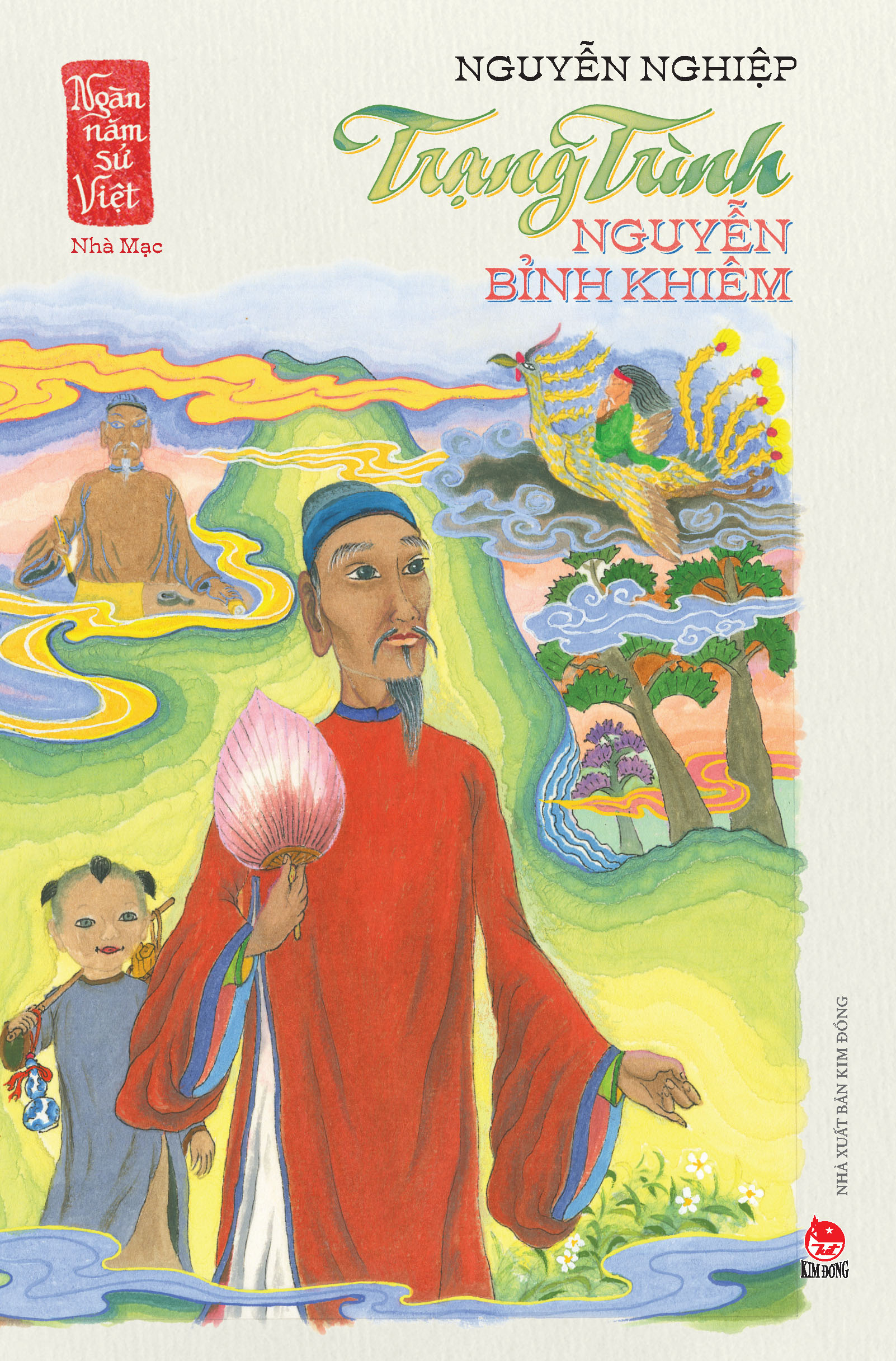 ngàn năm sử việt - nhà mạc - trạng trình nguyễn bỉnh khiêm