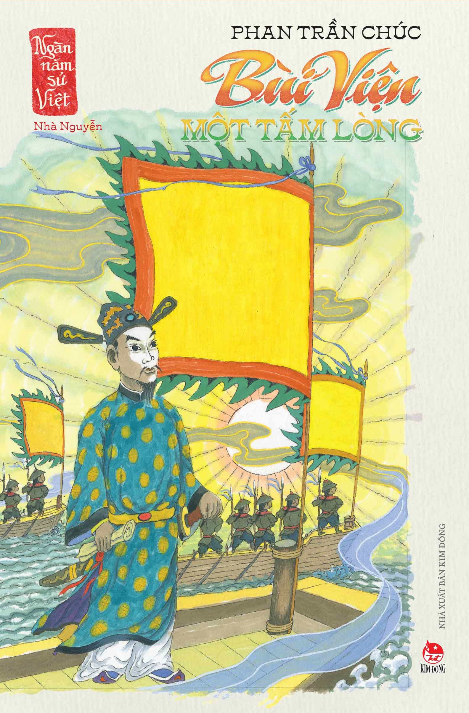 ngàn năm sử việt - nhà nguyễn - bùi viện một tấm lòng