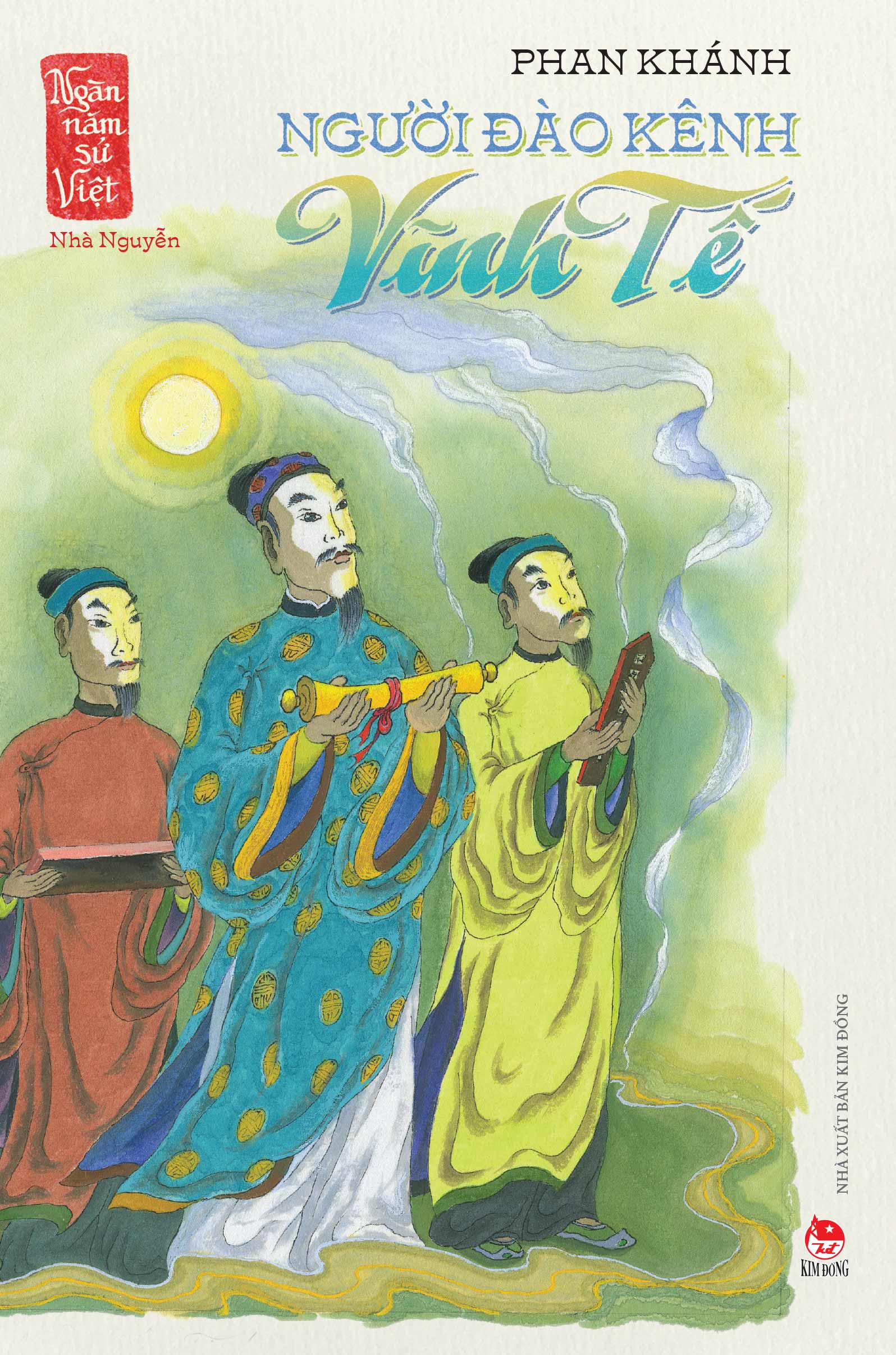 ngàn năm sử việt - nhà nguyễn - người đào kênh vĩnh tế