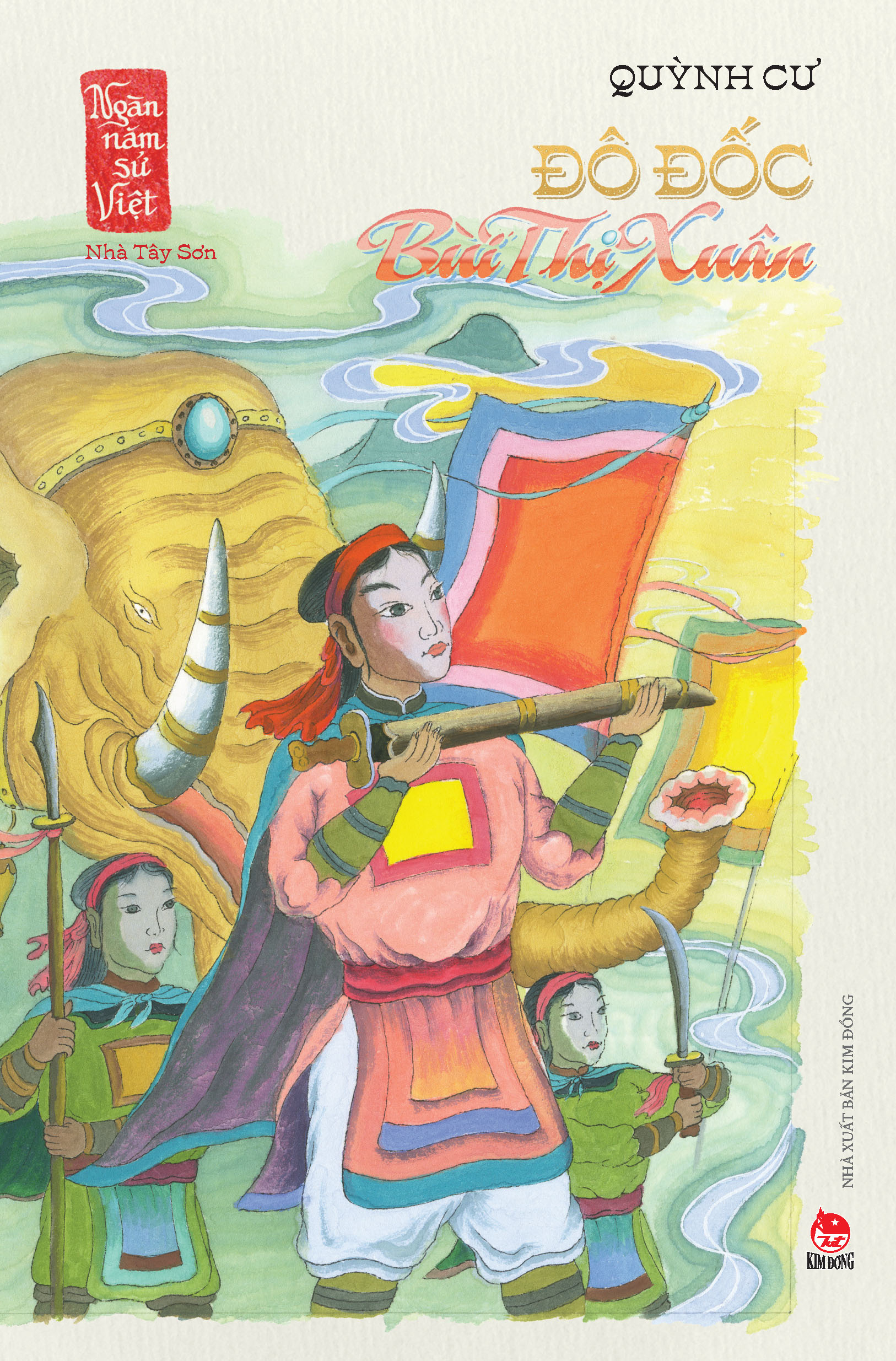 ngàn năm sử việt - nhà tây sơn - đô đốc bùi thị xuân