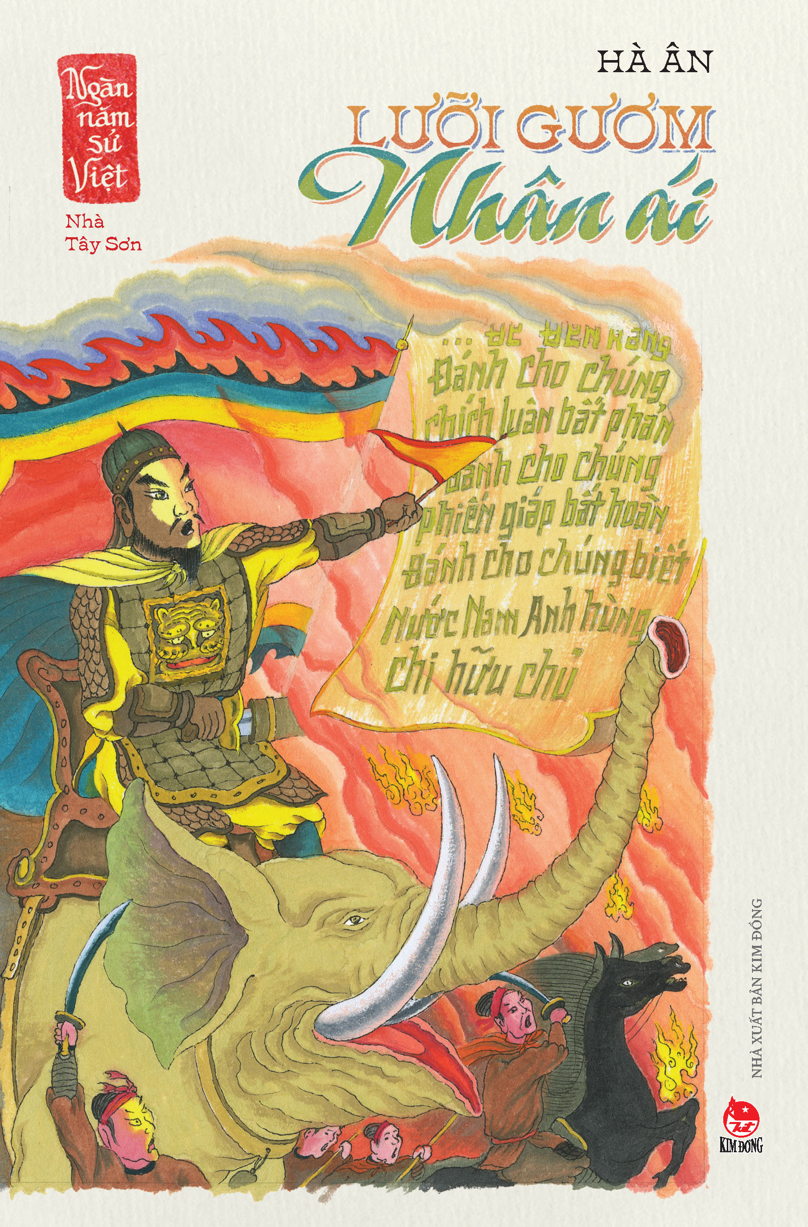 ngàn năm sử việt - nhà tây sơn - lưỡi gươm nhân ái