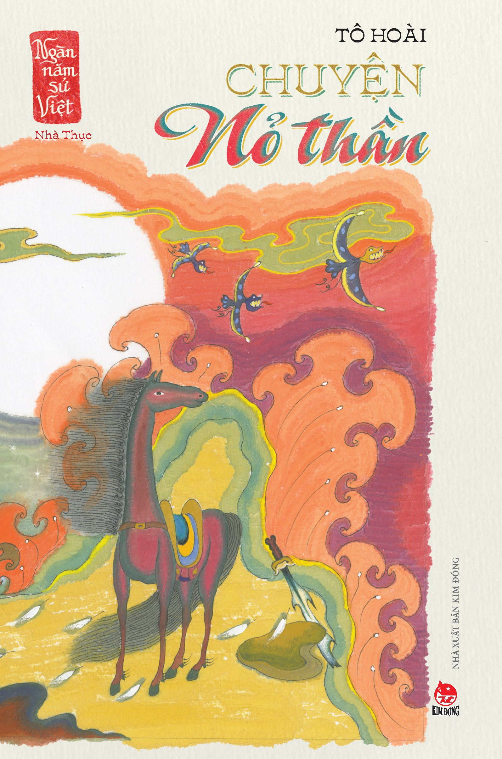 ngàn năm sử việt - nhà thục - chuyện nỏ thần