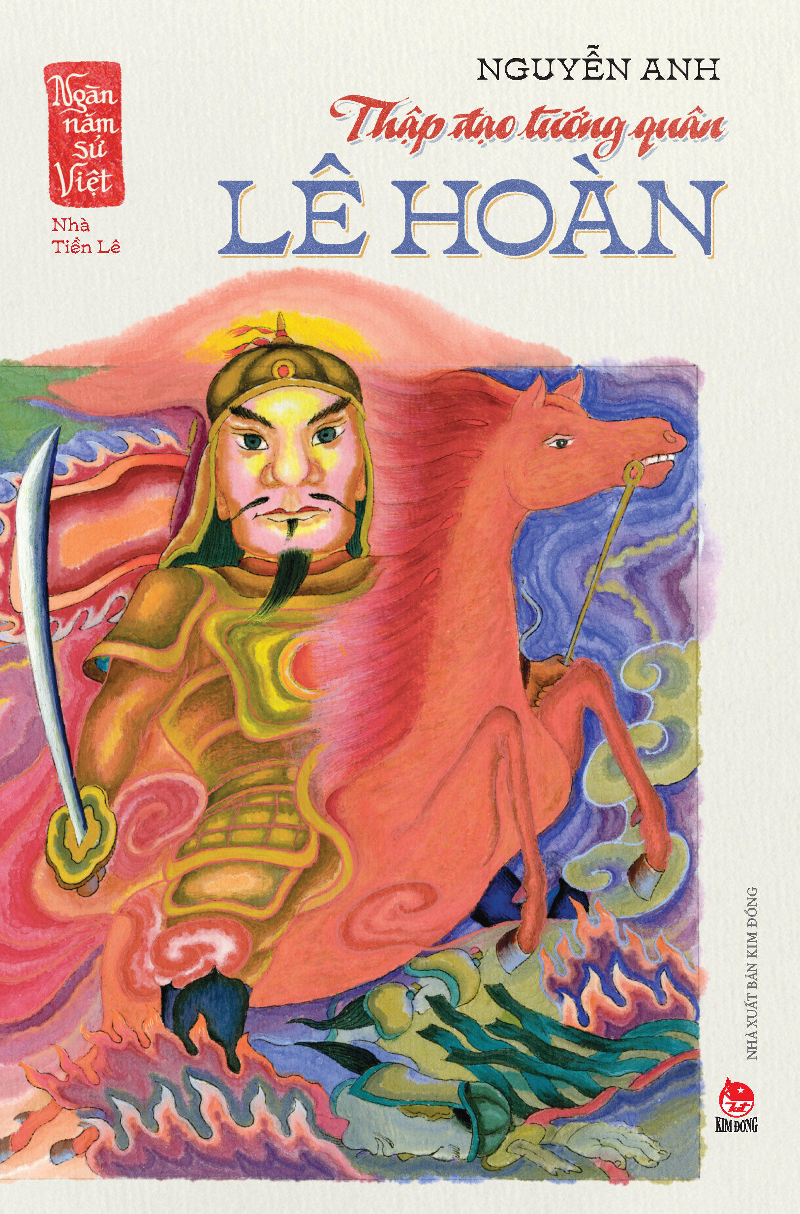 ngàn năm sử việt - nhà tiền lê - thập đạo tướng quân lê hoàn