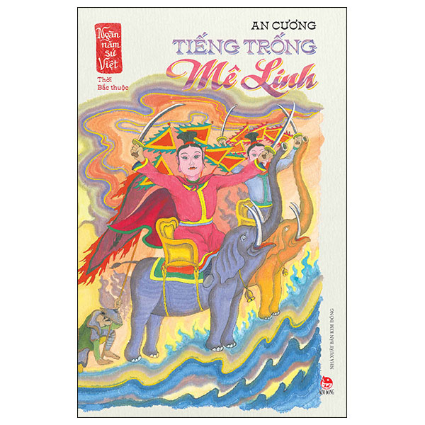 ngàn năm sử việt - thời bắc thuộc - tiếng trống mê linh